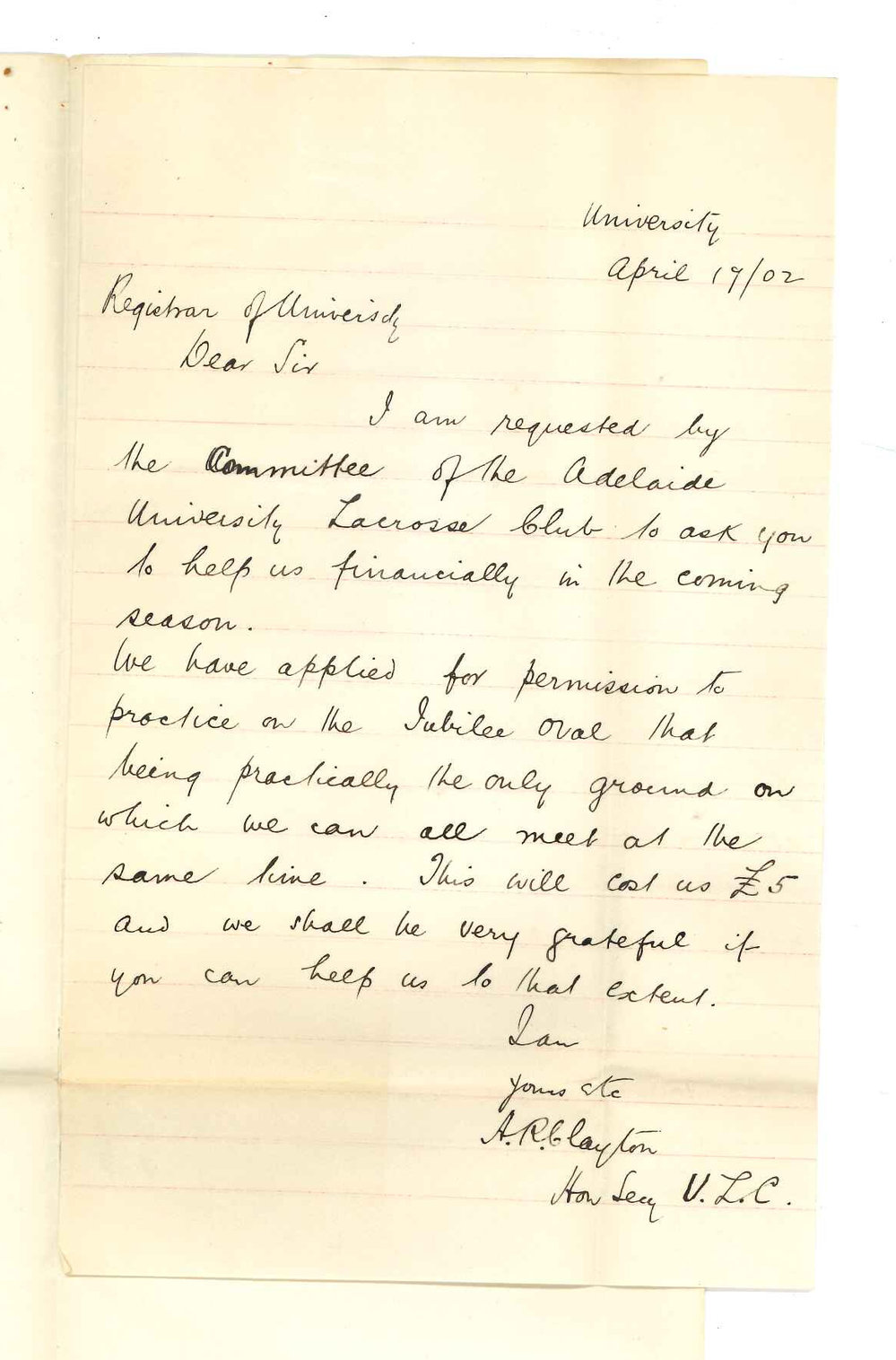 Arthur Ross Clayton - Honorary Secretary - University Lacrosse Club - Asking for financial help for Lacrosse Club