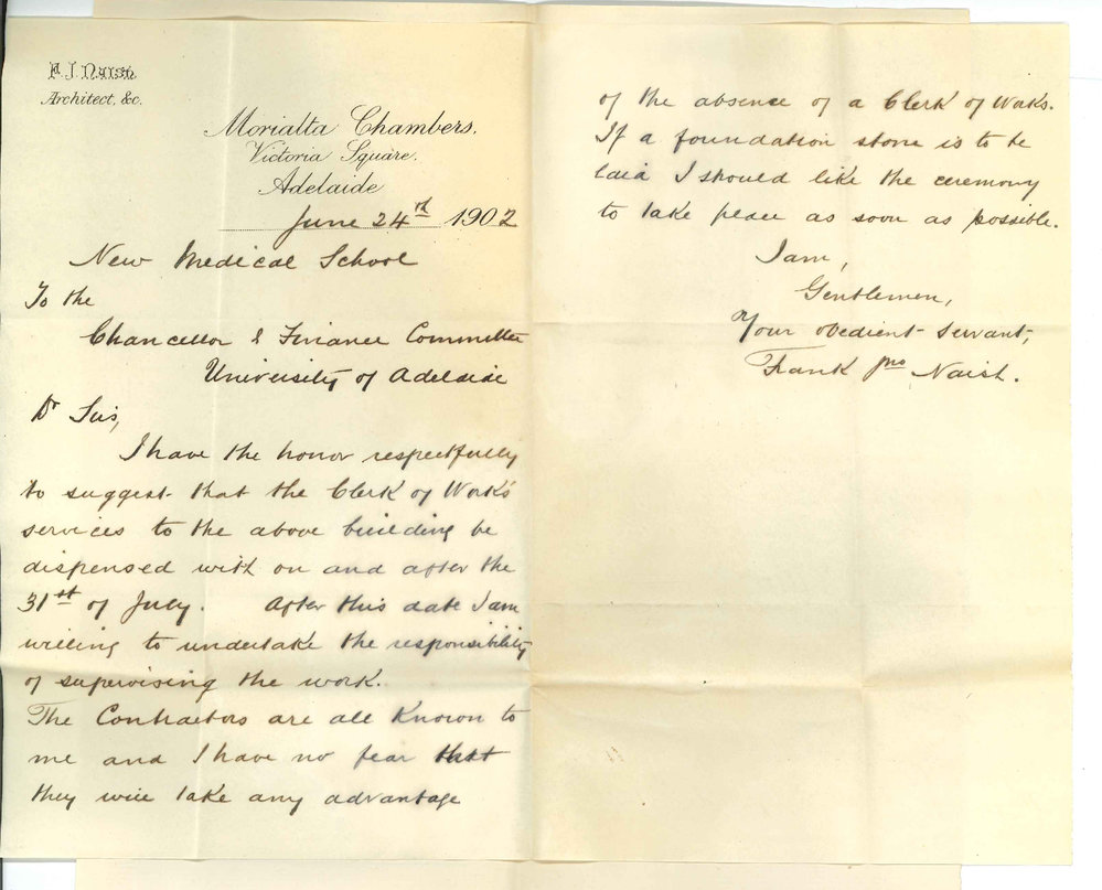 Frank John Naish - Adelaide - Suggests that Clerk of Works services be dispensed with - Laying of Foundation Stone of Medical School