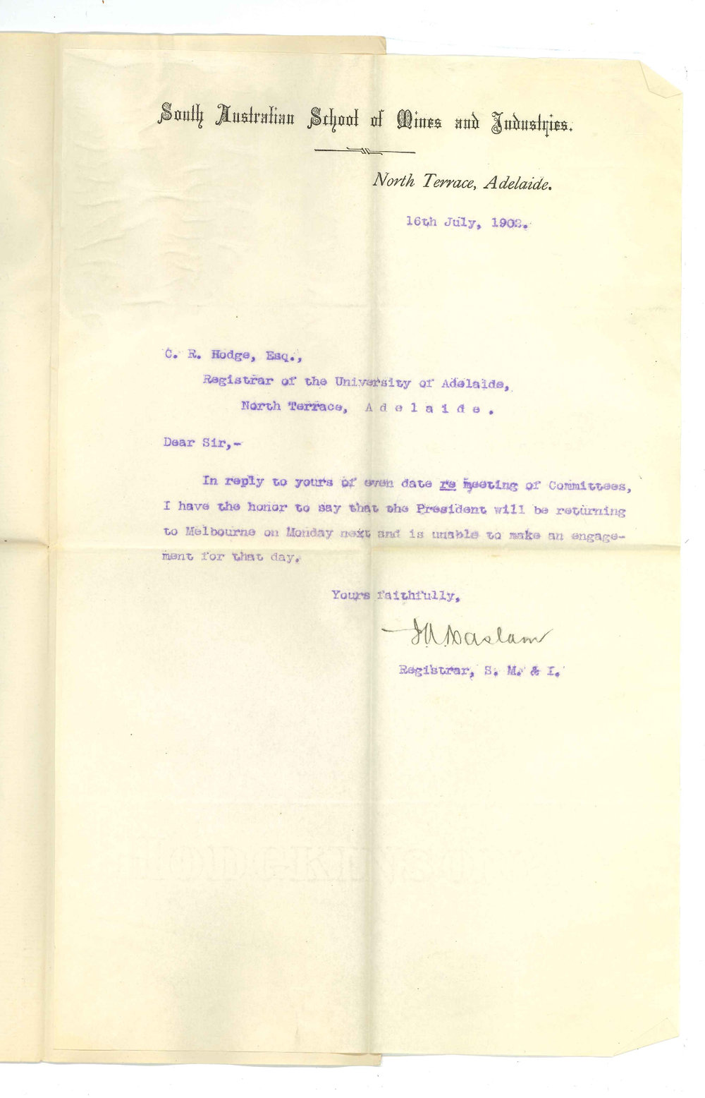 J A Haslam - Registrar - South Australian School of Mines and Industries - Adelaide - Regarding meeting of Committees