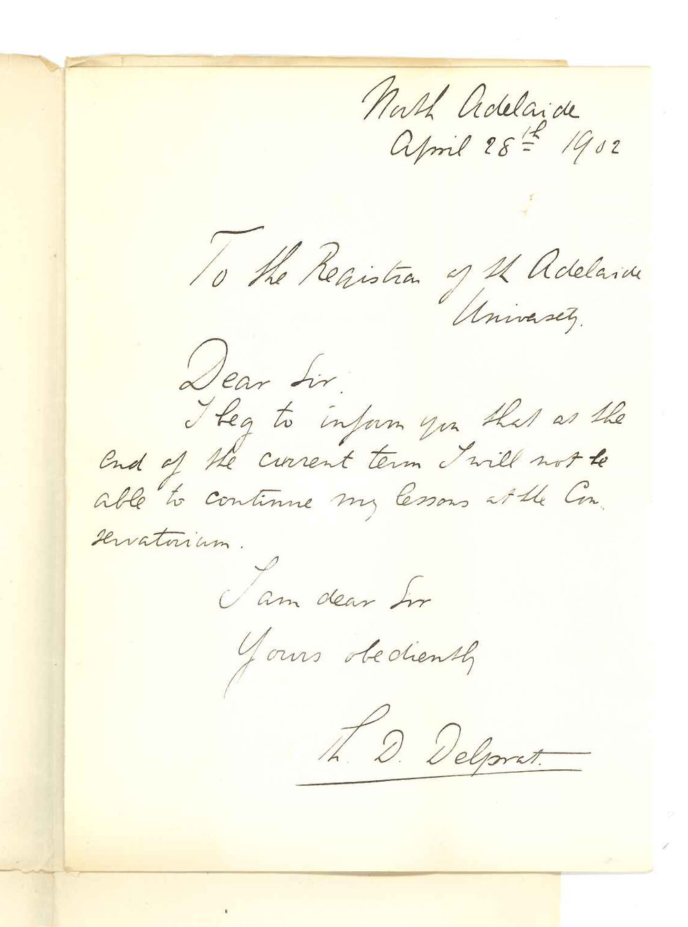 H D Delprat - North Adelaide - Discontinuing lesson at Conservatorium