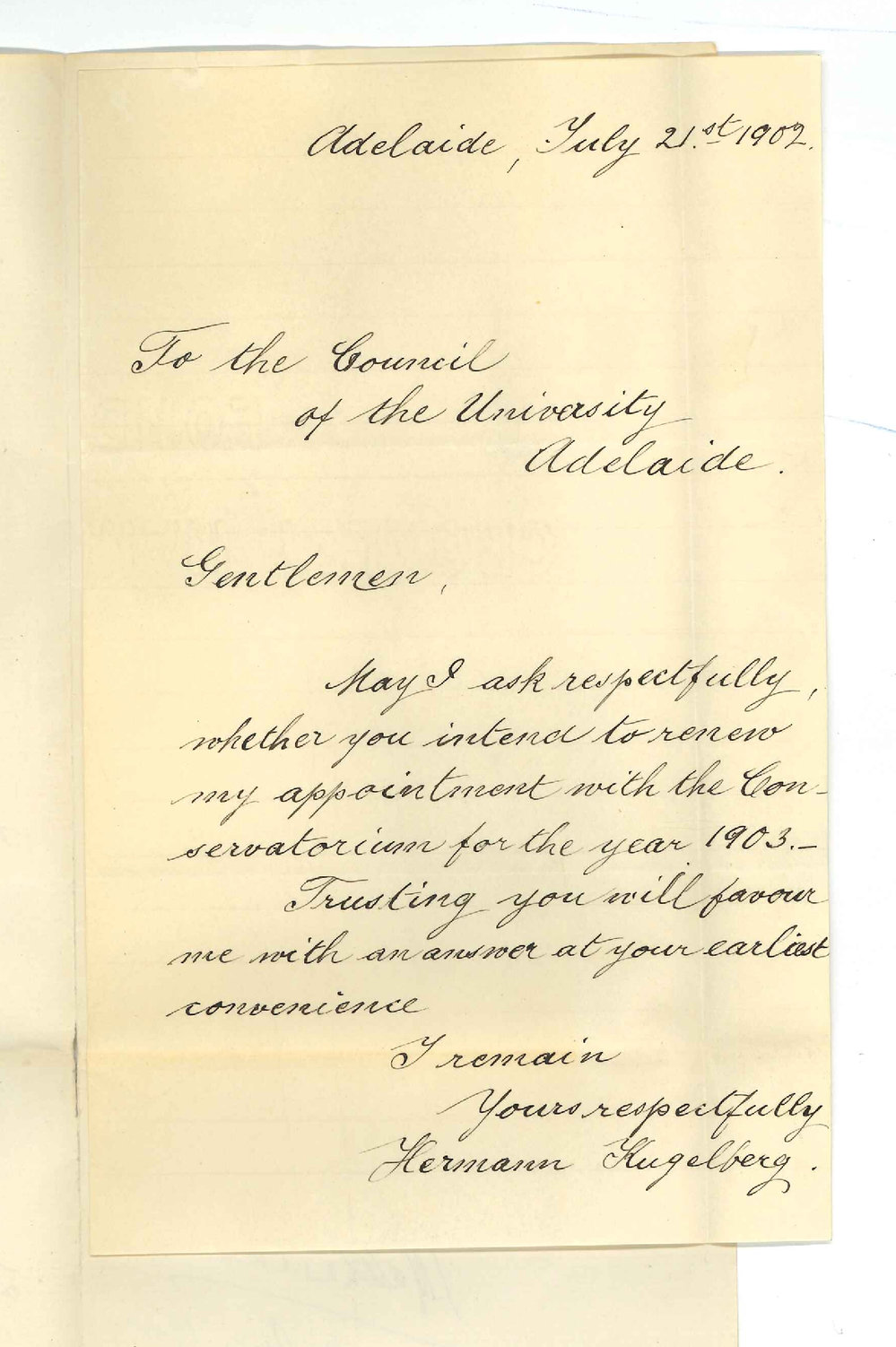 Hermann Kugleberg - Adelaide - Asking whether Council intend retaining his services for 1903