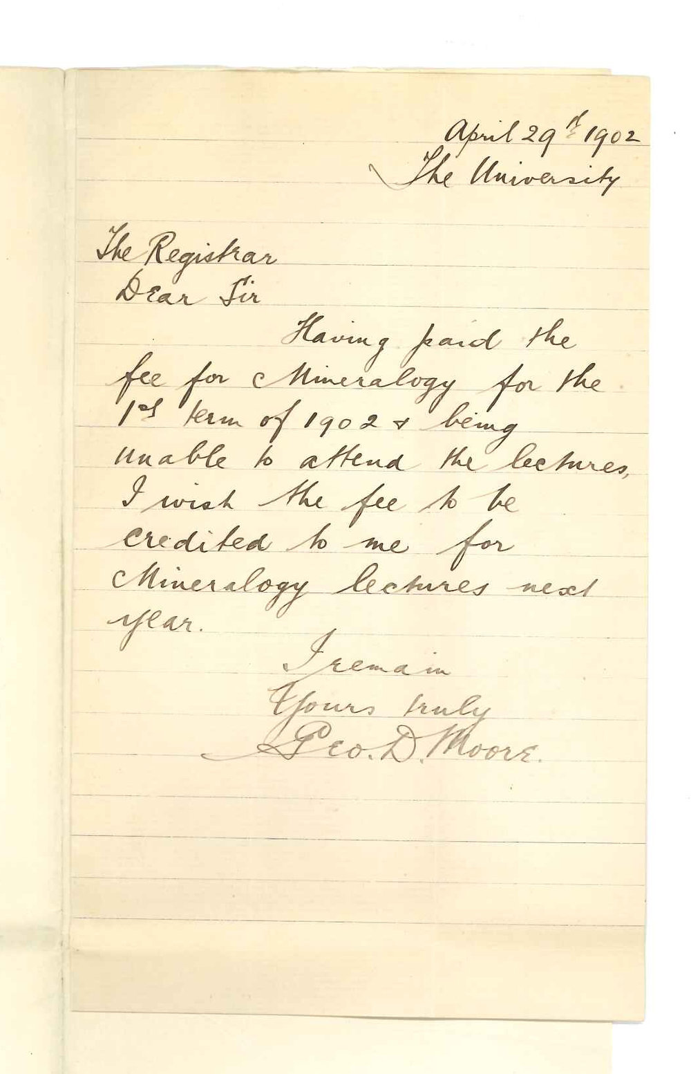 George Douglas Moore - The University - Asking that fee paid for Mineralogy be placed to his credit