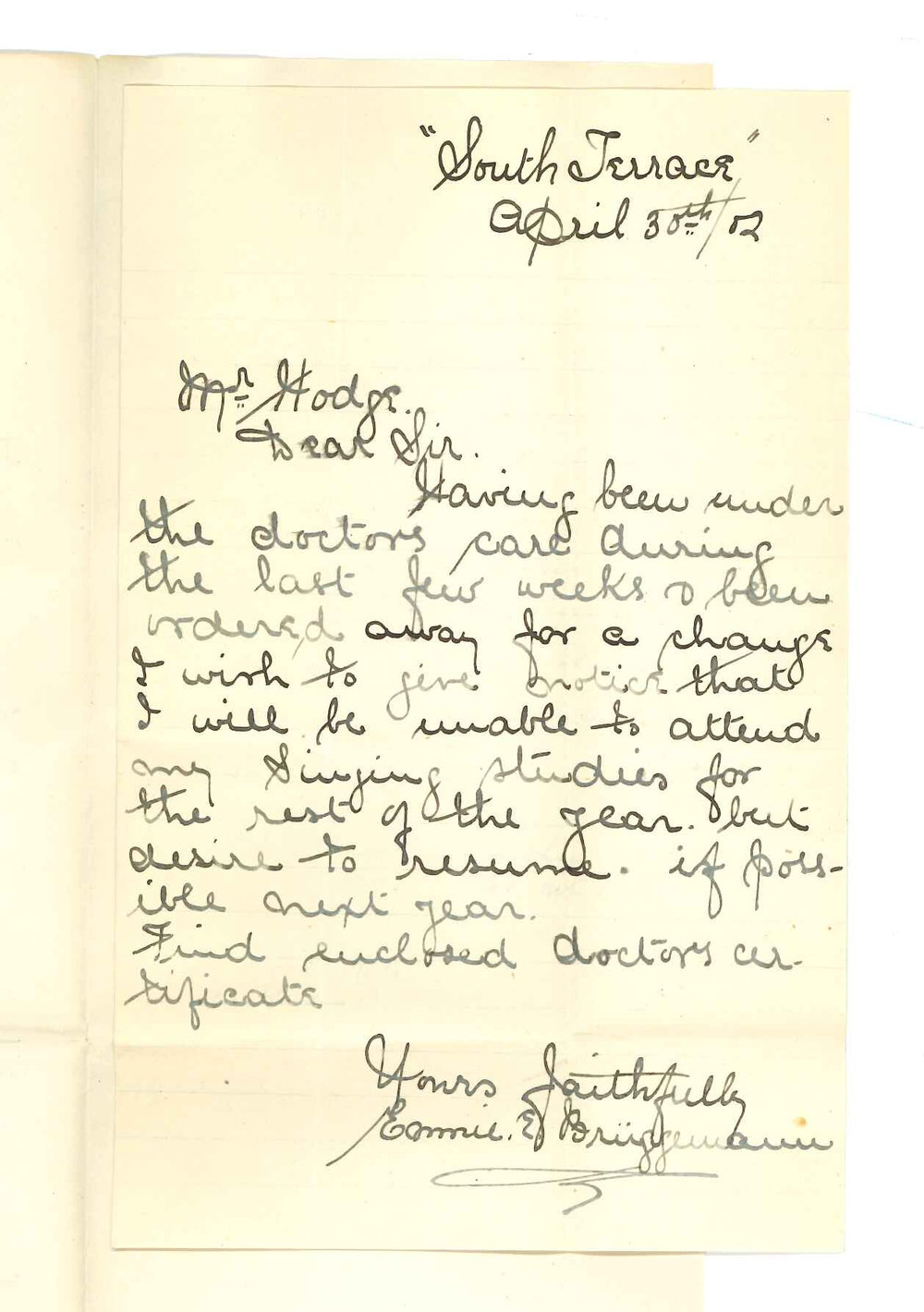 Miss Emmie Elsa Bruggemann - Adelaide - Discontinuing lesson at Conservatorium - Certificate from Dr G A Fisher BA MB ChB