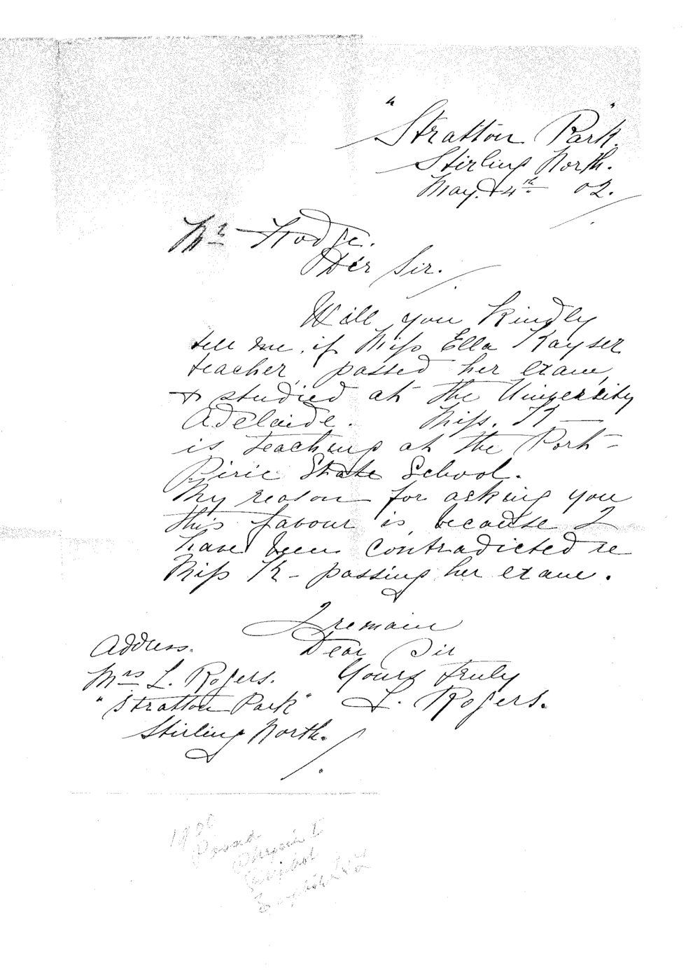 Mrs L Rogers - Stirling North - Asking if Miss Ella Hayser studied and passed her exam at the University