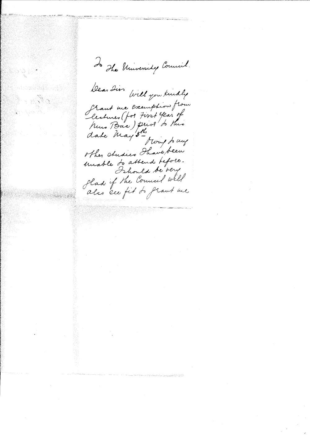 Miss Mary Arundel Wright - Prospect - Exemption from attendance at Bachelor of Music lectures prior to this date May 5th