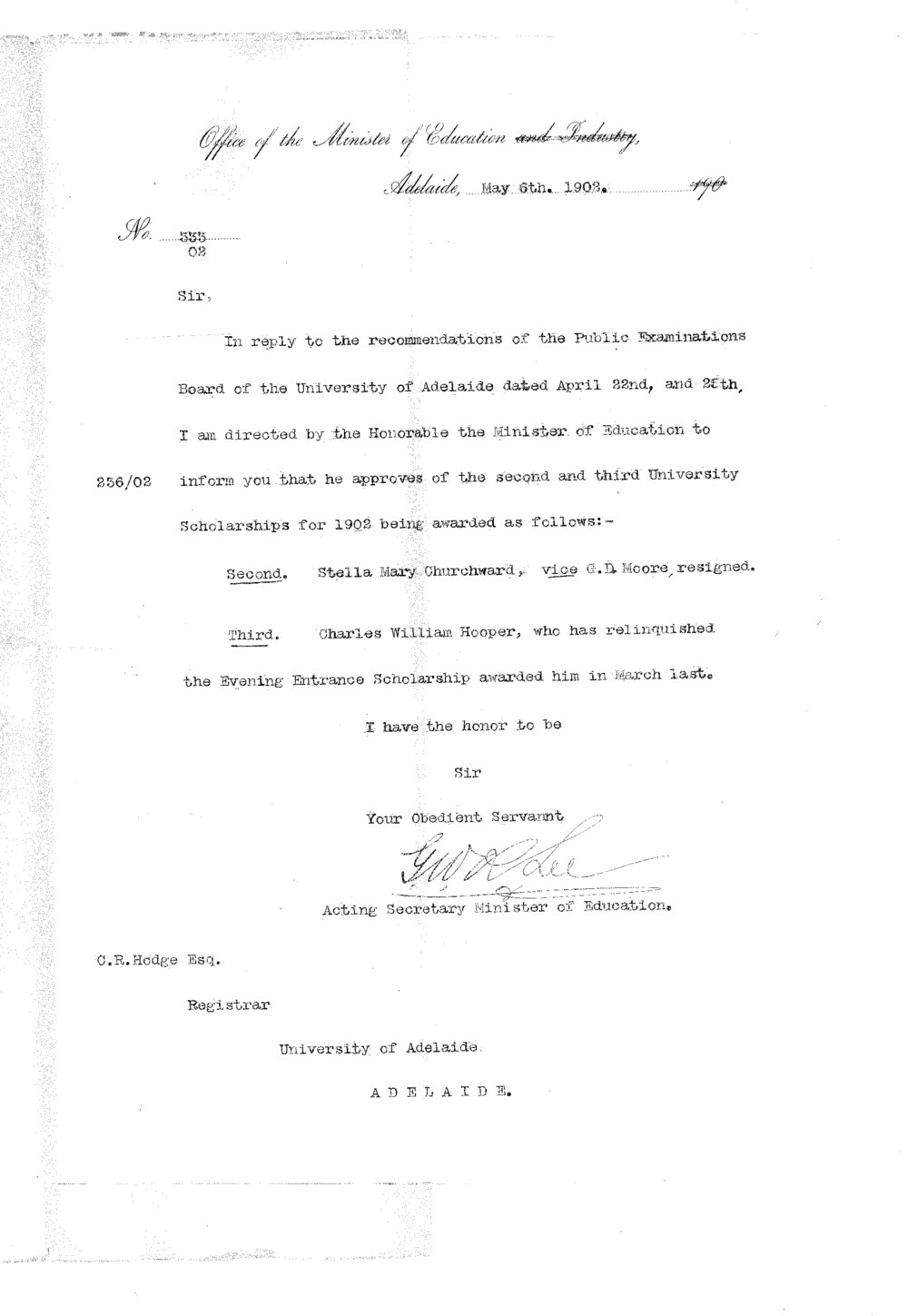 G W R Lee - Office of the Minister of Education and Industry - Adelaide - Approving awards of Second and Third University Scholarships