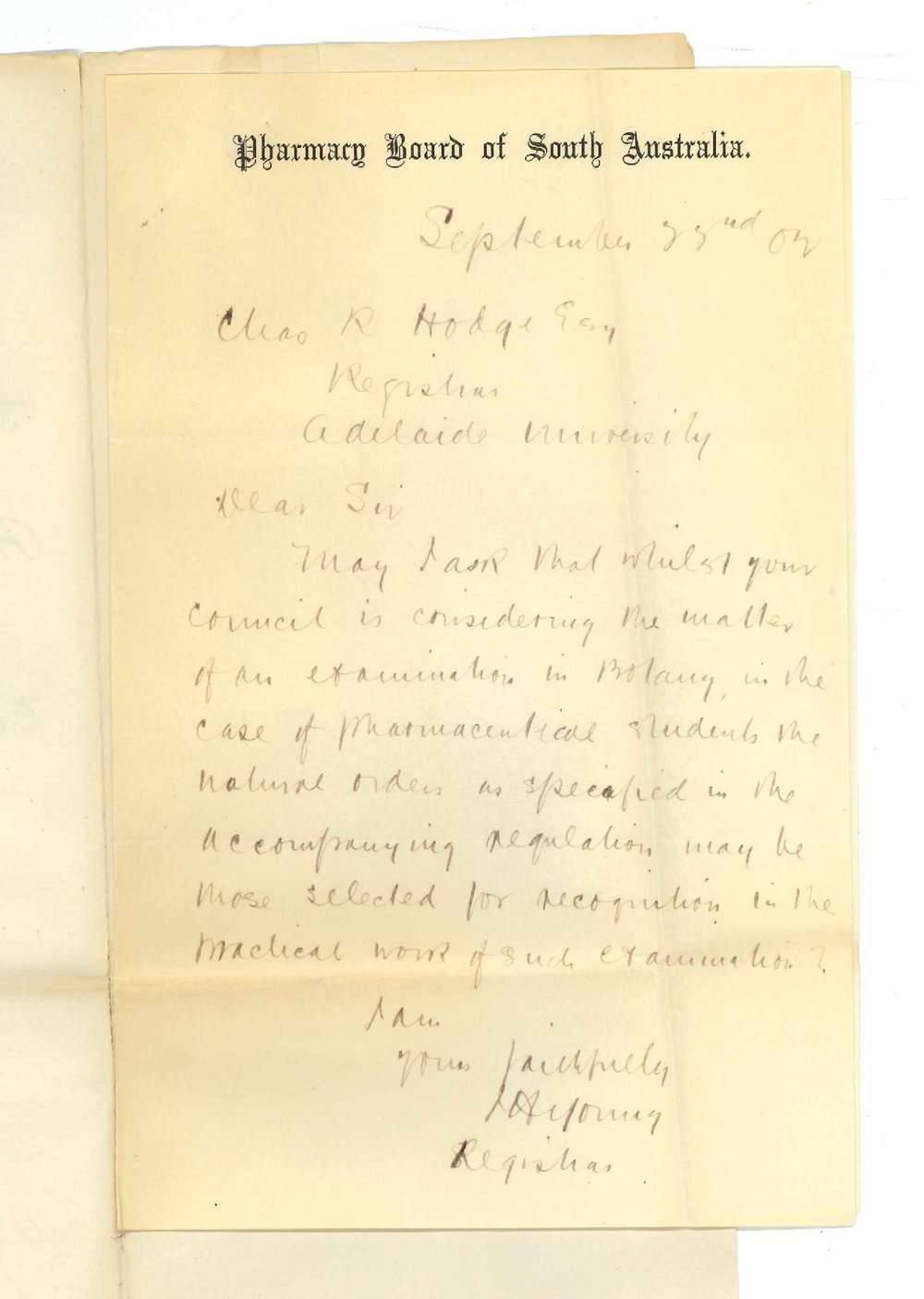 J H Young - Registrar - Pharmacy Board of South Australia - Concerning Botany Examination