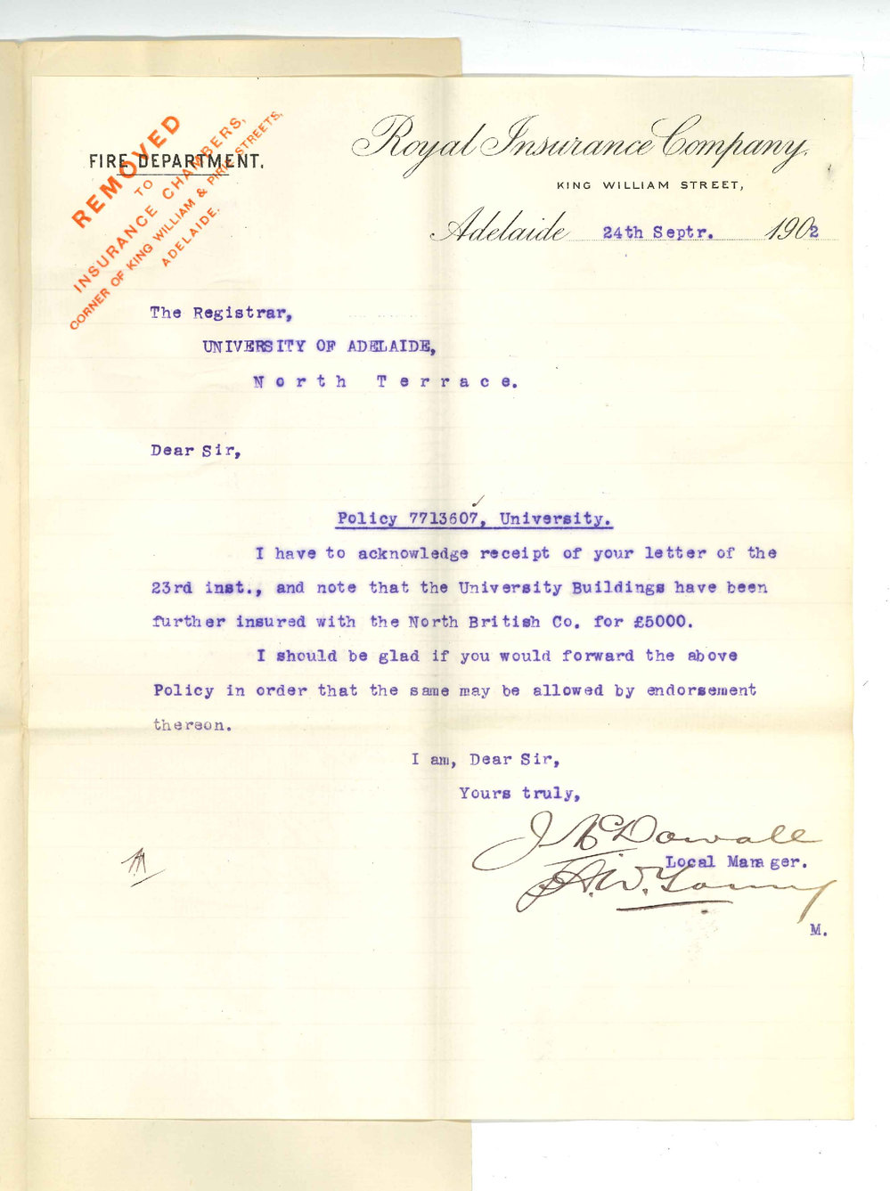 J McDowall - Royal Insurance Company Adelaide - Requesting Policy No 7713607 for an endorsement