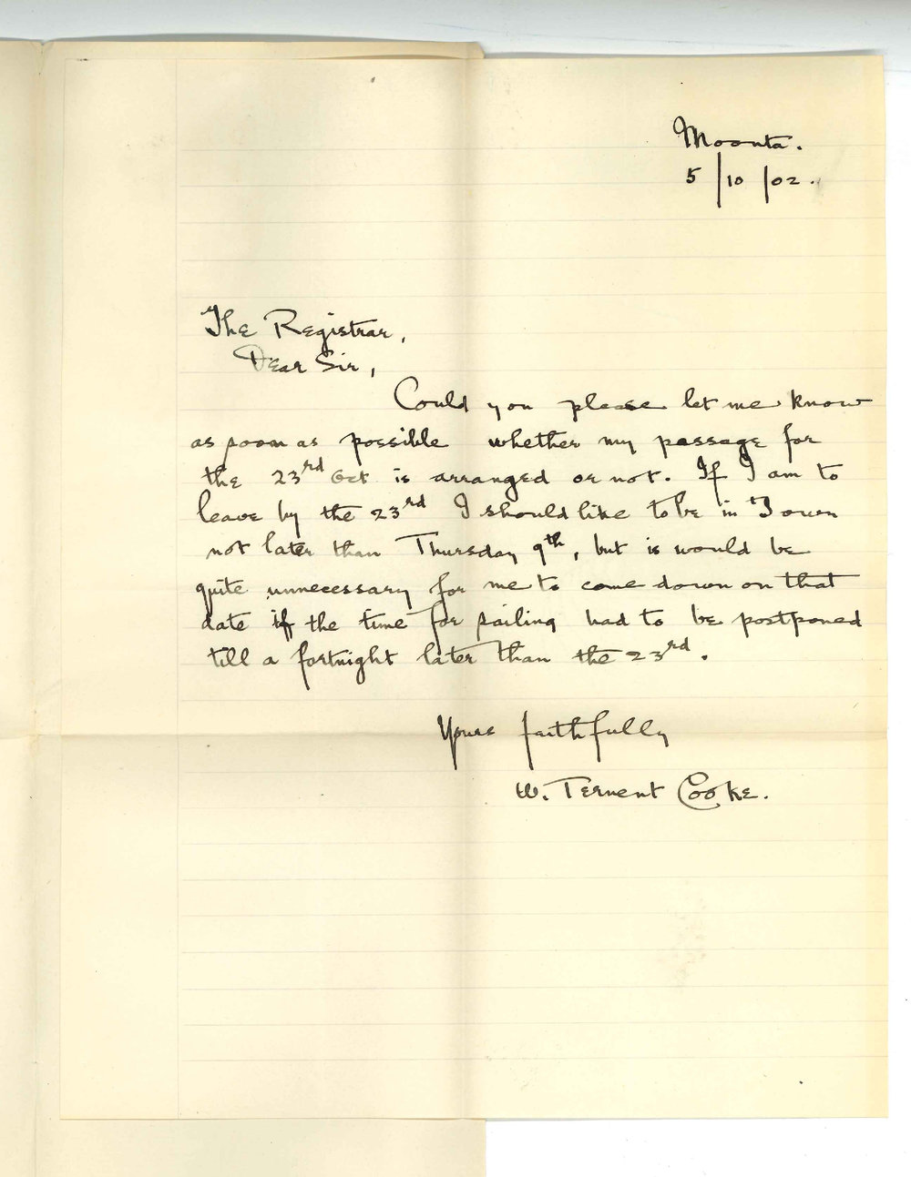 W Ternent Cooke - Moonta - Arrangement of date of passage by P and O Company to England