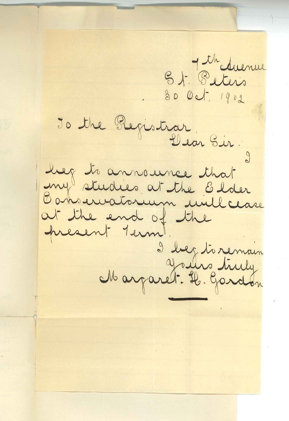 Miss Margaret H Gordon - St Peters - Discontinuing lessons at Conservatorium