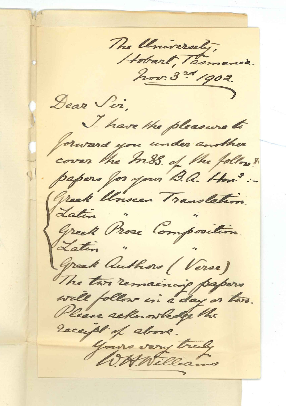 Professor W H Williams - Tasmania - Forwarding exam papers for BA Honours