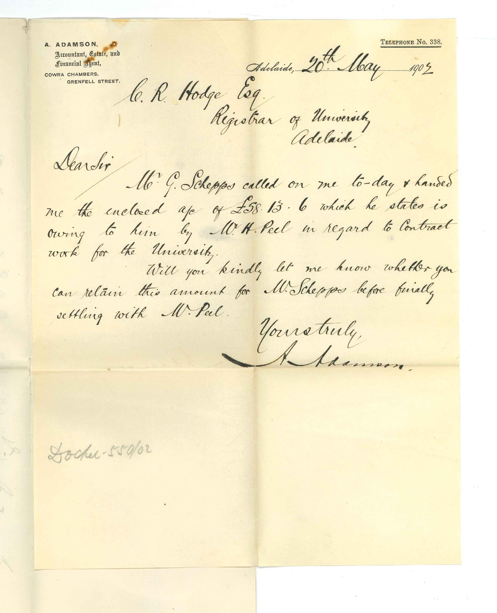 A Adamson - Accountant, Estate, and Financial Agent - Adelaide - Can University retain amount due to Mr G Schepps before settling with Mr H Peel - Enclosures - An account from Mr G Schepps