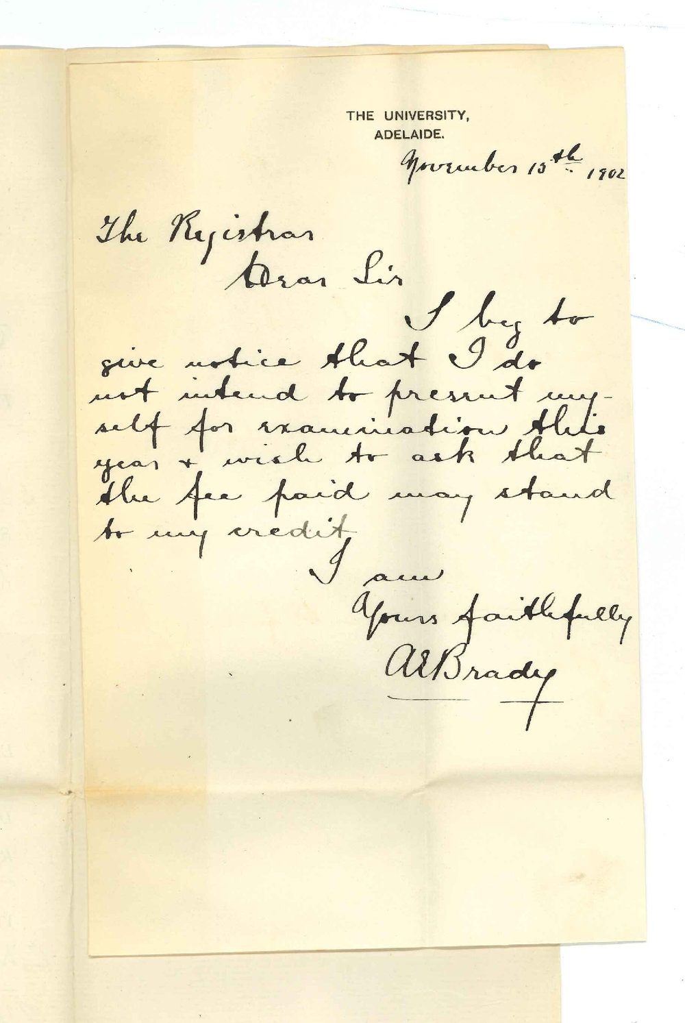 A E Brady - The University - Withdrawing from MB Examination