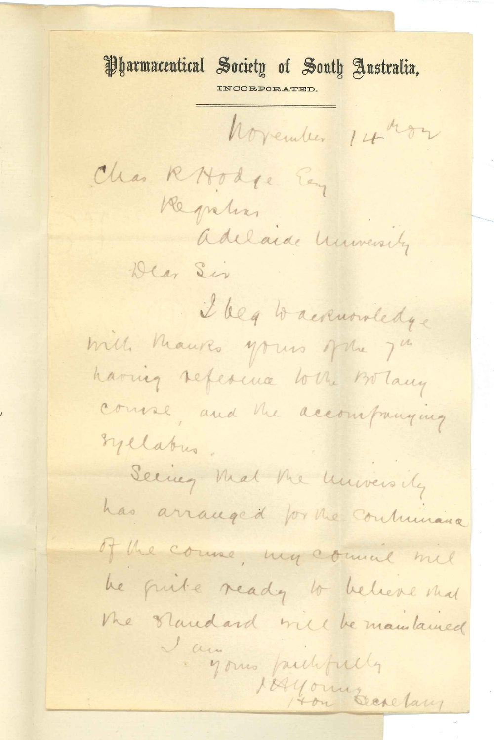 J H Young - Honorary Secretary - Pharmaceutical Society of South Australia - Adelaide - Concerning standard of Botany Course