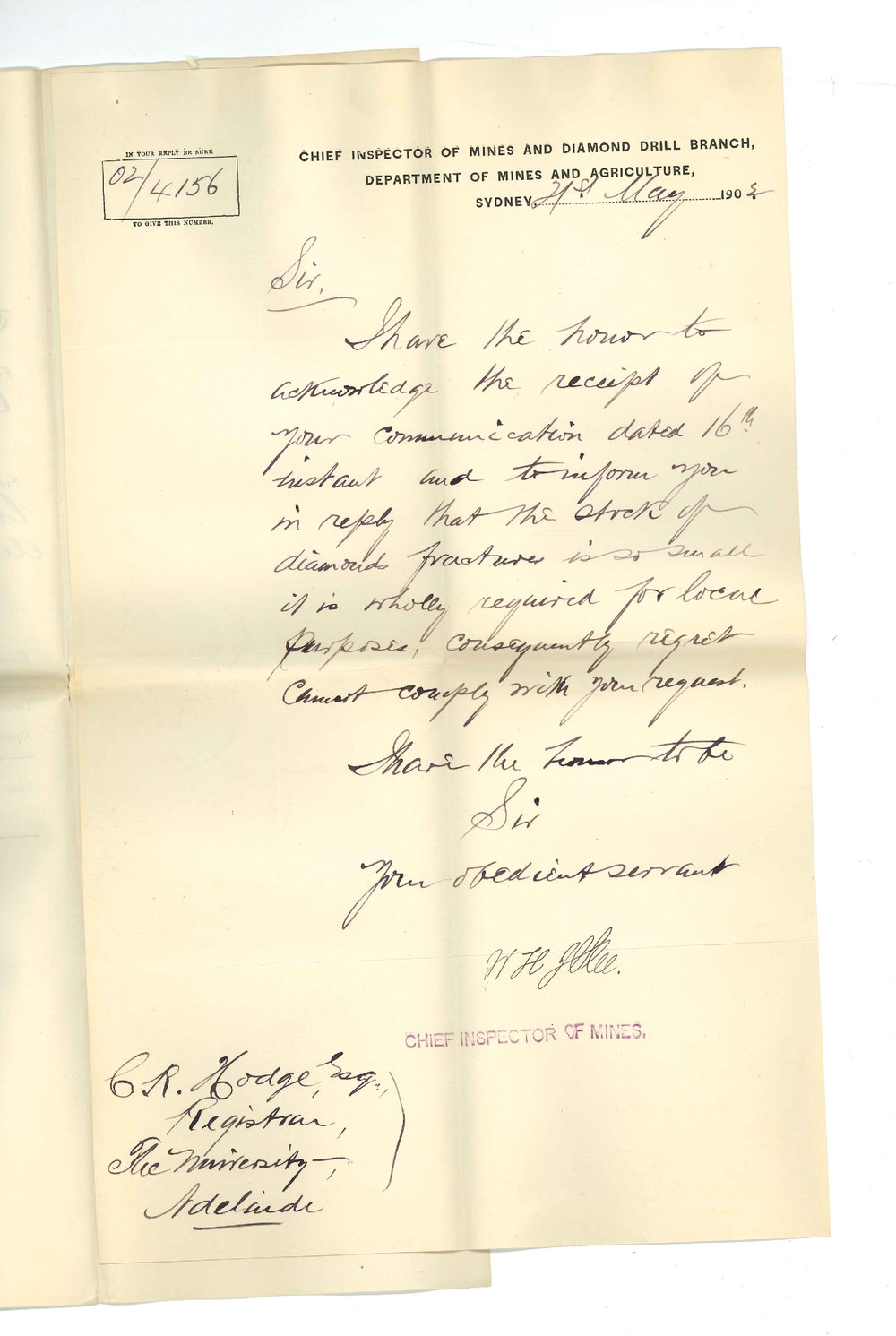 William Henry John Slee - Chief Inspector of Mines - Department of Mines and Agriculture - Sydney - Cannot supply University with diamonds fracture