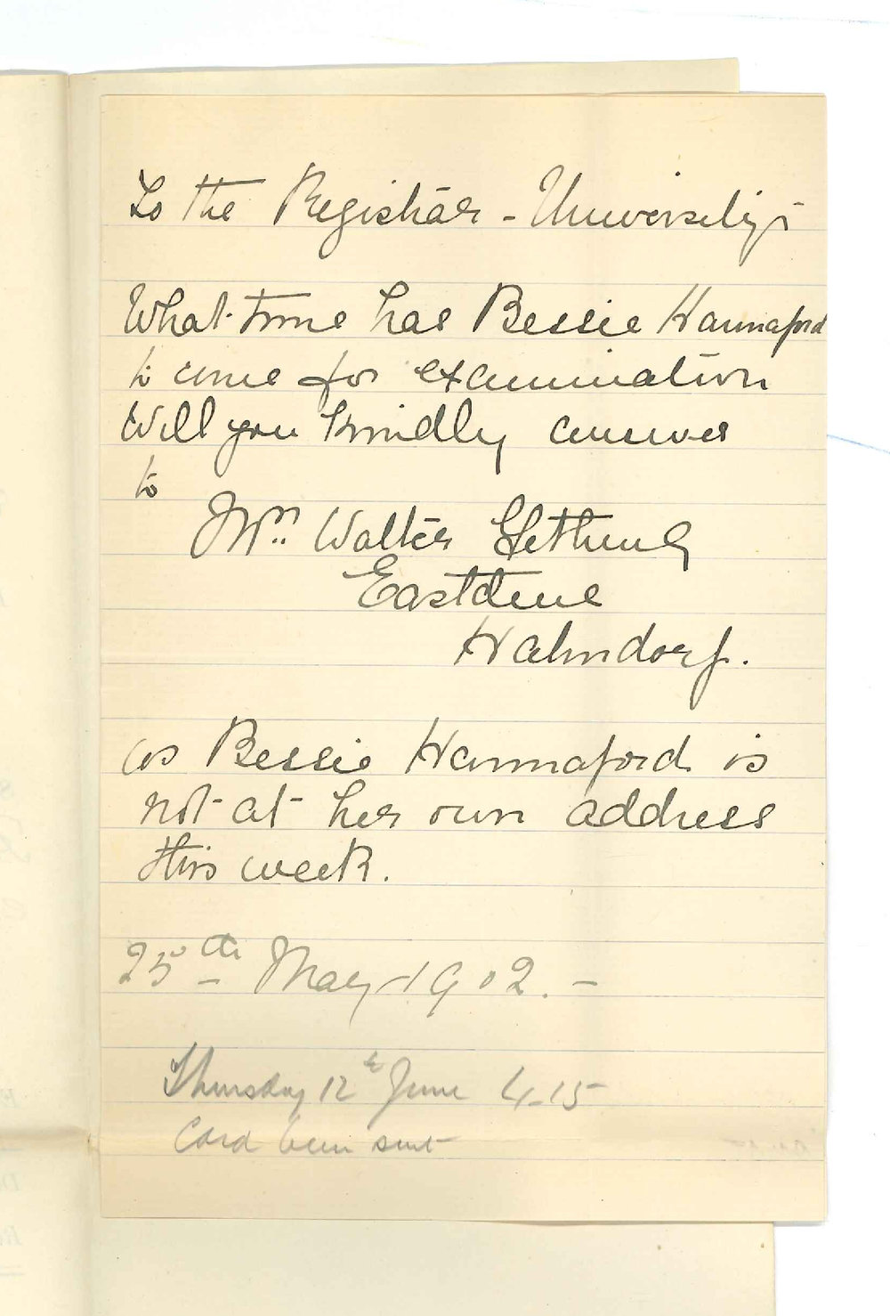 Mr Walter Gething - Hahndorf - Asking time of examination for Miss Bettie Hannaford