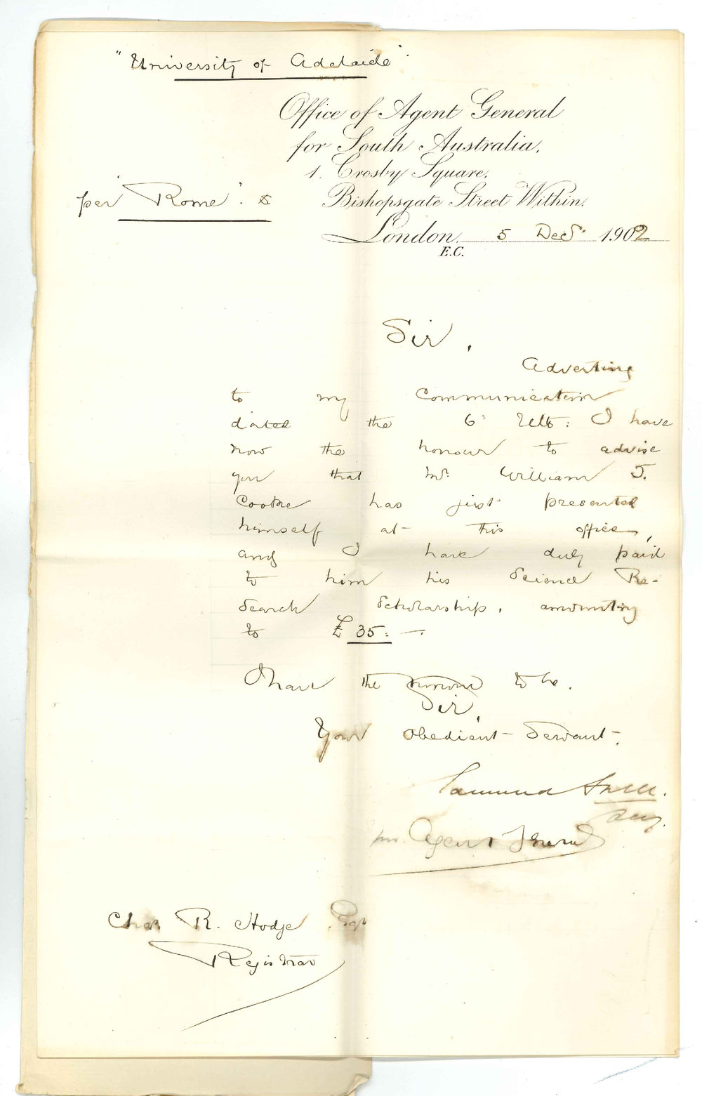 Edmund Snell - Secretary - The Agent General for South Australia - London - Mr William Cooke has presented himself