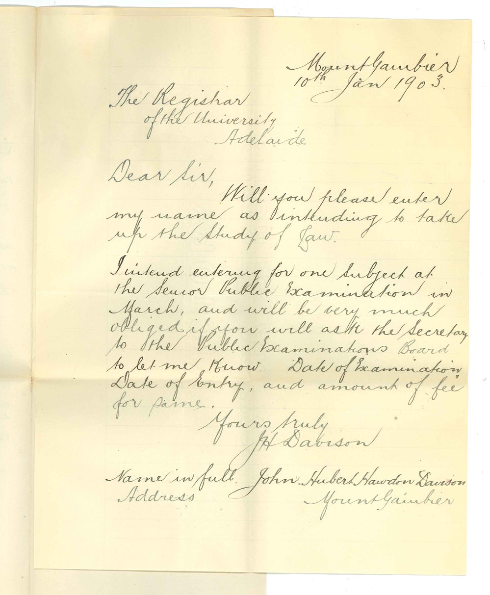 John Hubert Hawdon Davidson - Mount Gambier - Requesting to be enrolled as a Law student and information March Senior