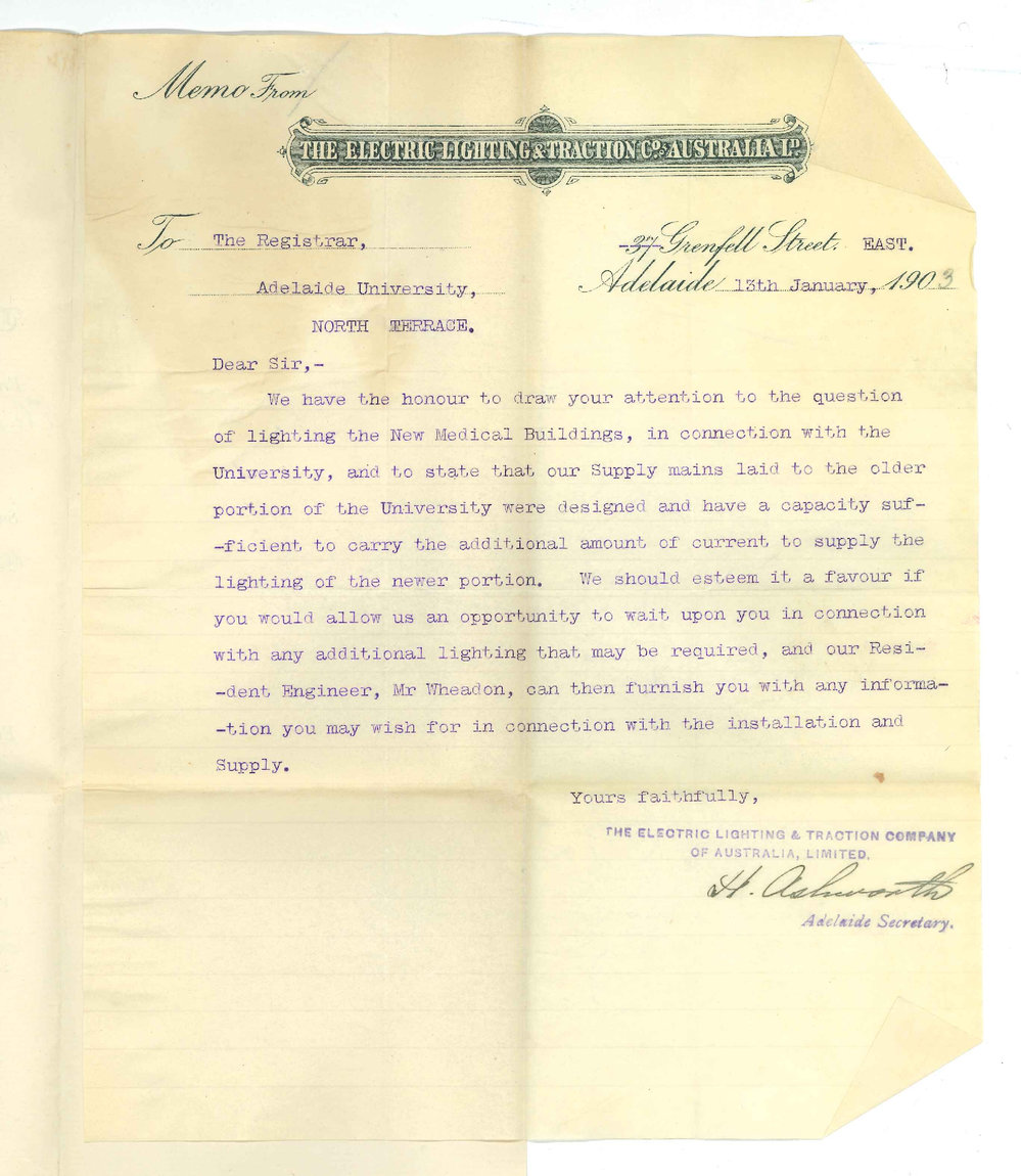 H Ashworth - Secretary - Electric Lighting and Traction Company Limited Adelaide - Question of lighting New Medical School