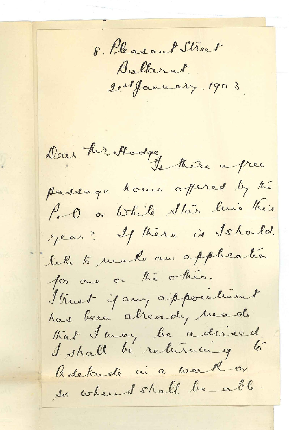 Miss Dorothy L Poole BA - Ballarat - Asking if free passage to England is offered by P&amp;O or White Star Line this Year