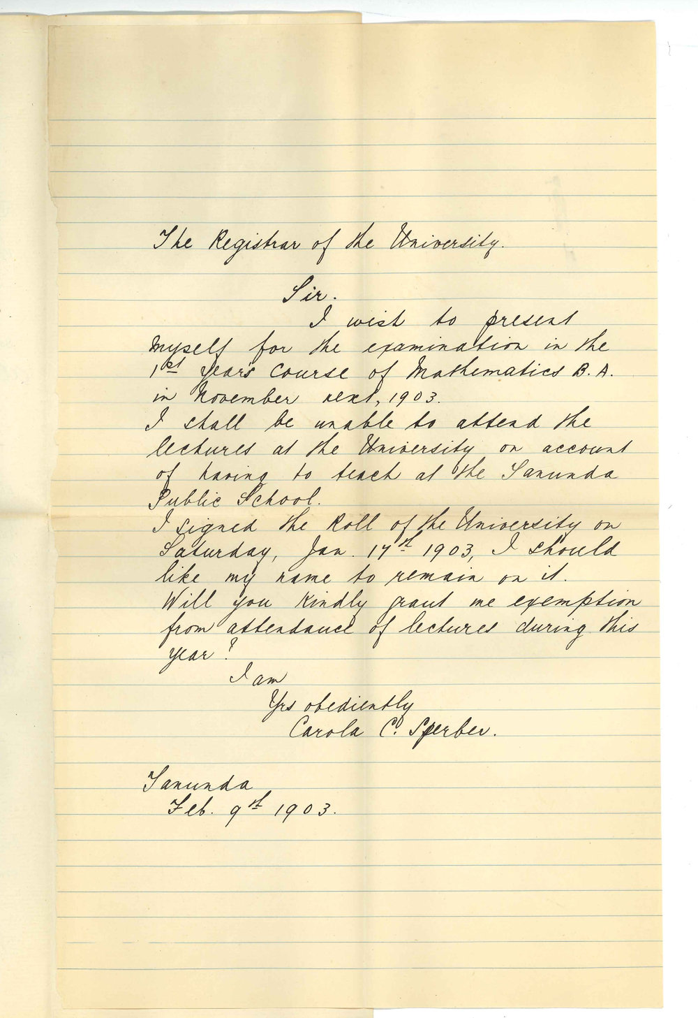 Miss Carola C Sperber - Tanunda - Exemption from attendance at Lectures