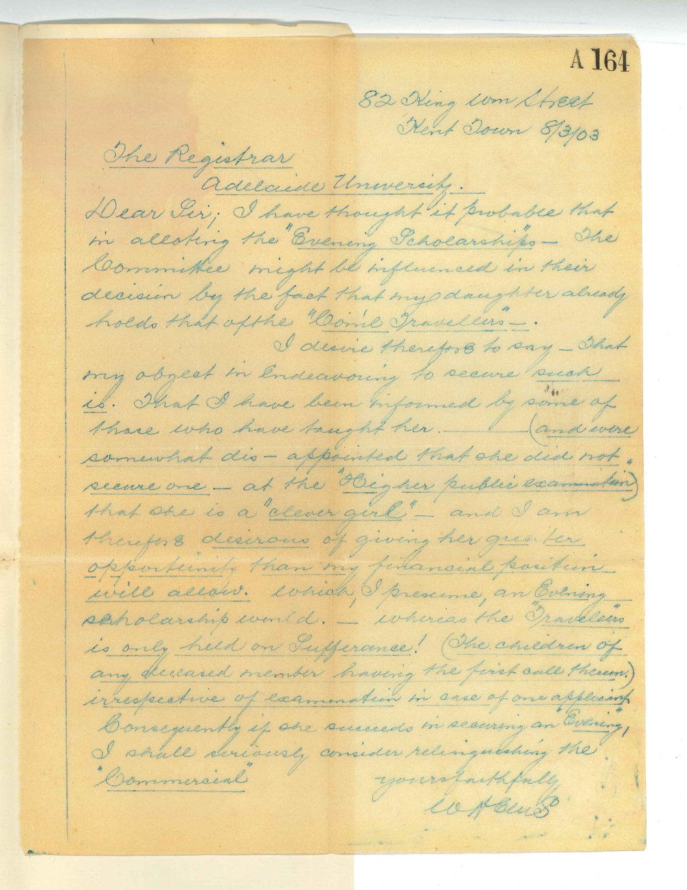 W H Ellis &acirc; King William Street &acirc; Concerning daughter&acirc;s application for an Evening Scholarship
