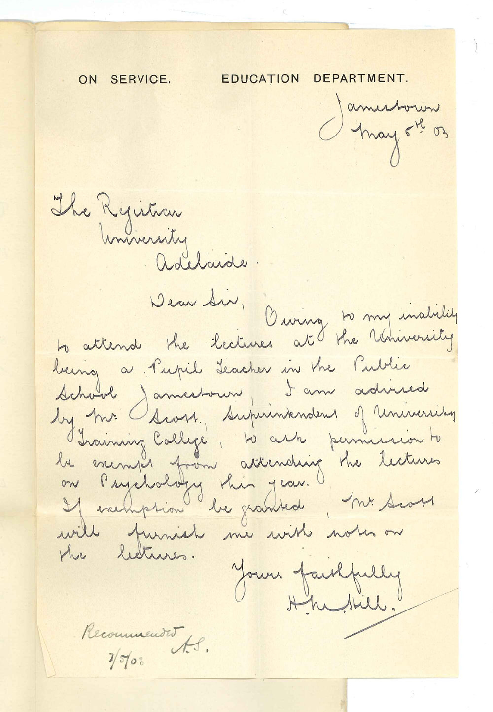 Miss H M Hill - Jamestown - Exemption from attendance at lectures