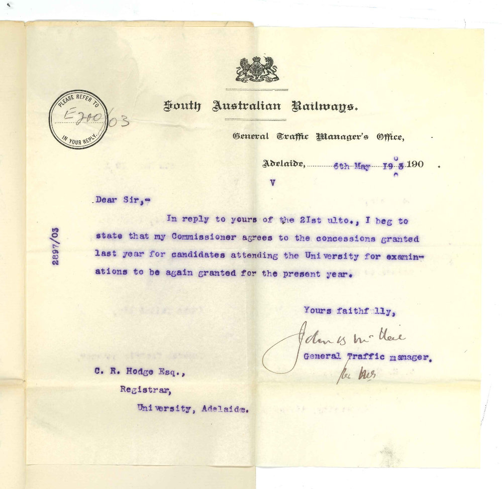 J B McNeil - General Traffic Manager SA Railways Adelaide - Granting concessions to candidates attending University Exams
