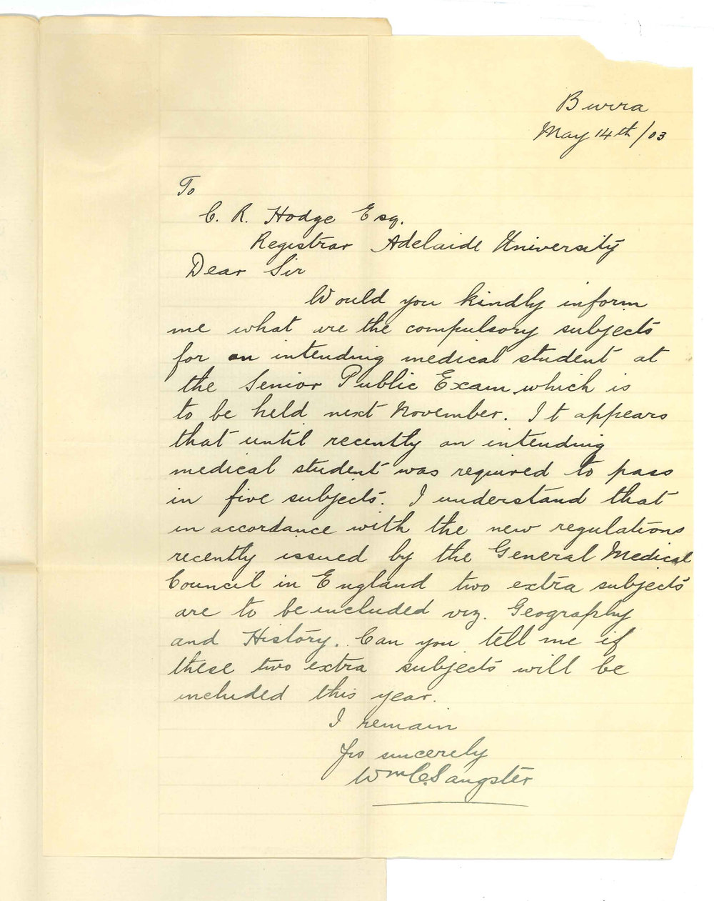 W C Sangster - Burra - Request particulars of Medical Course Entrance Exam