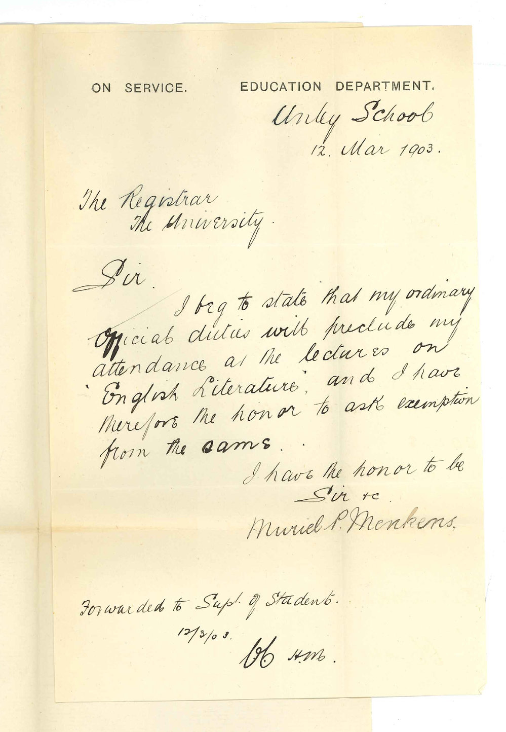 Miss Muriel P Menkens - Unley - Exemption from attendance at lectures