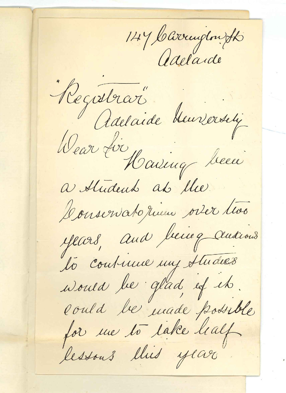 Miss Marie J Hanson - Adelaide - Requesting to take half lessons for half fees at Conservatorium