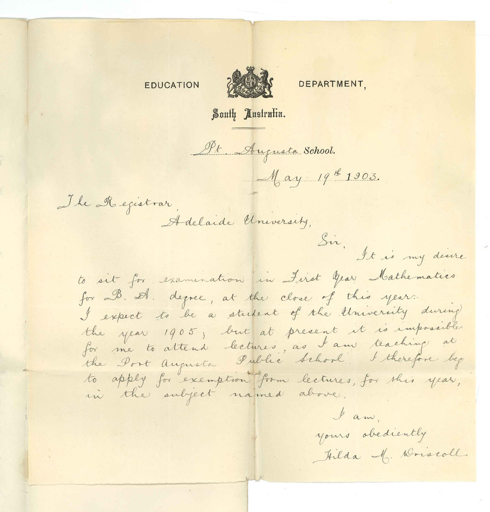 Miss Hilda M Driscoll - Port Augusta - Exemption from attendance at Lectures