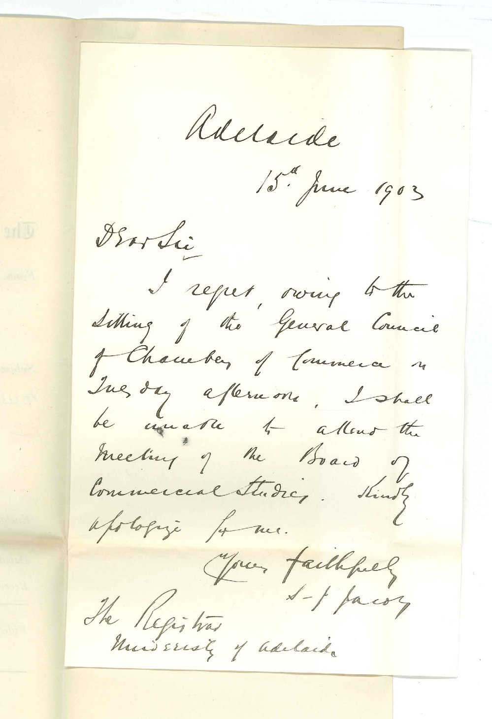 S J Jacob - Adelaide - Unable to attend Board Meeting of Commercial Studies