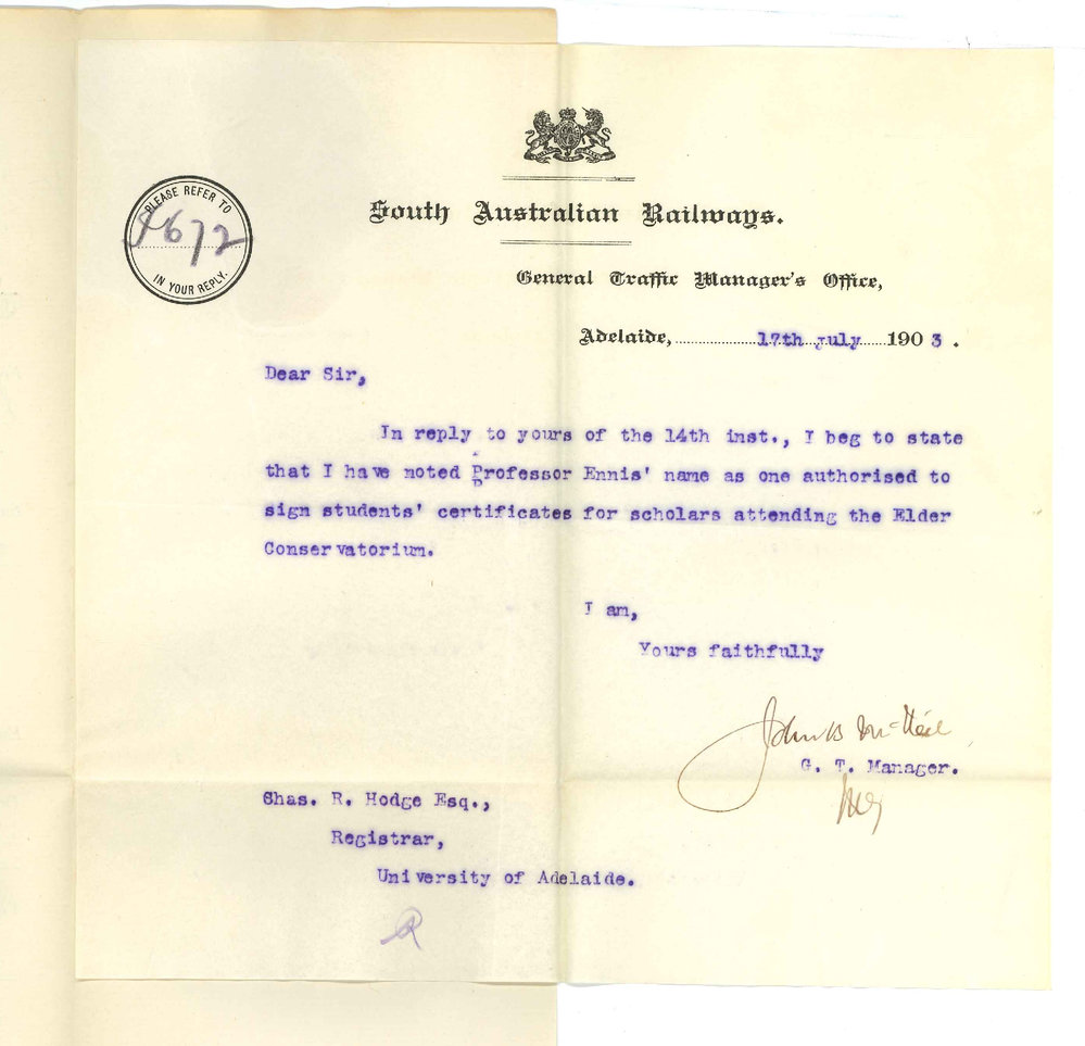 General Traffic Manager - S A Railways Adelaide - Professor Ennis authorised to sign Railway Certificates
