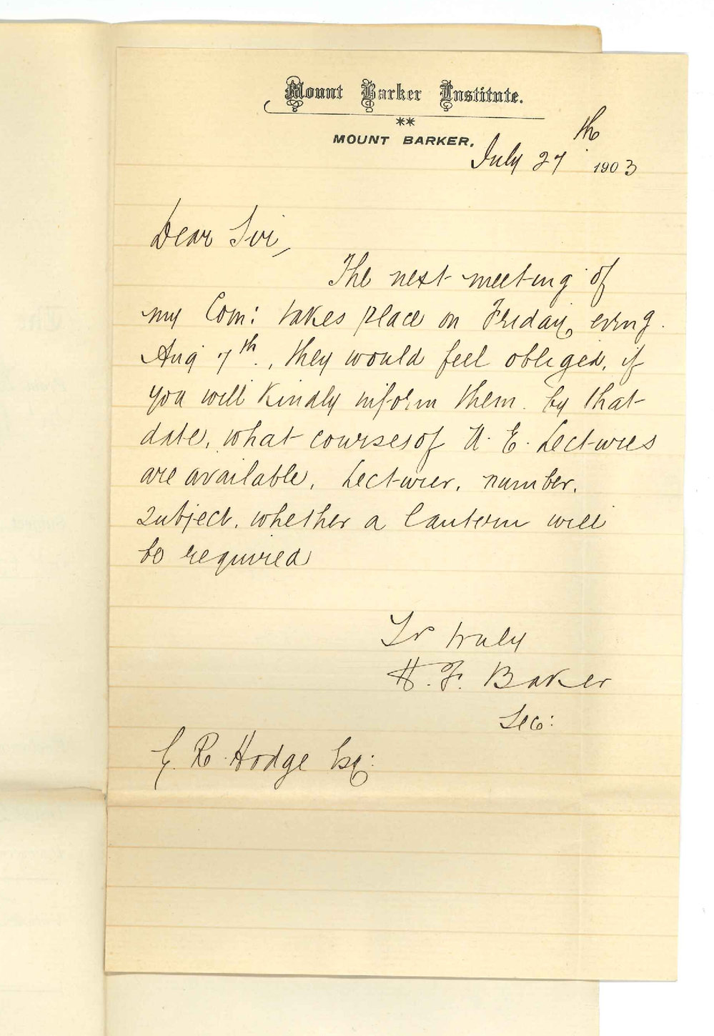 H F Barker - Secretary Mount Barker Institute Com - Asking for particulars Mount Barker Extension Lectures