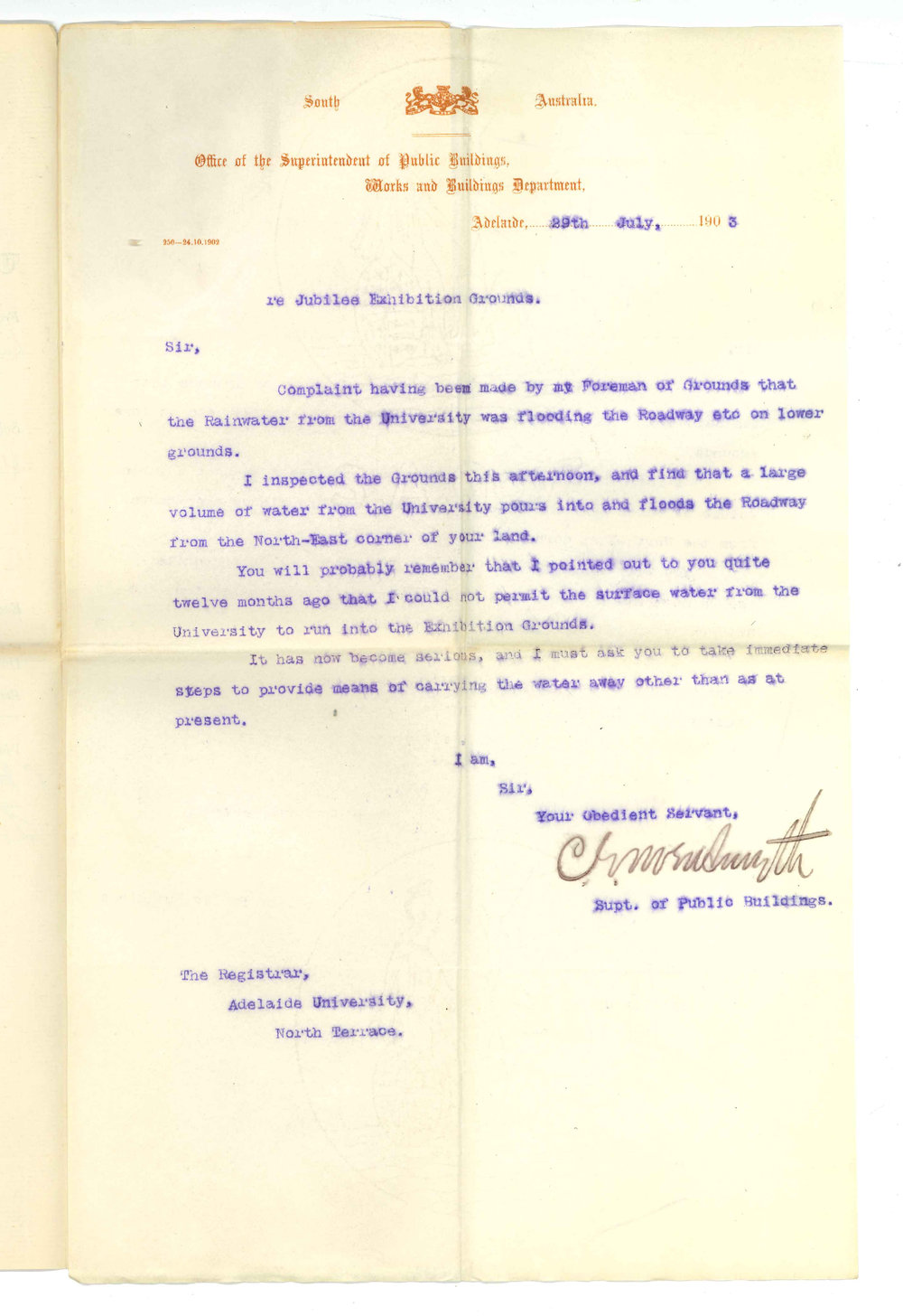C E Owen Smyth - Superintendent of Public Buildings - Re Water from University flooding Exhibition Grounds