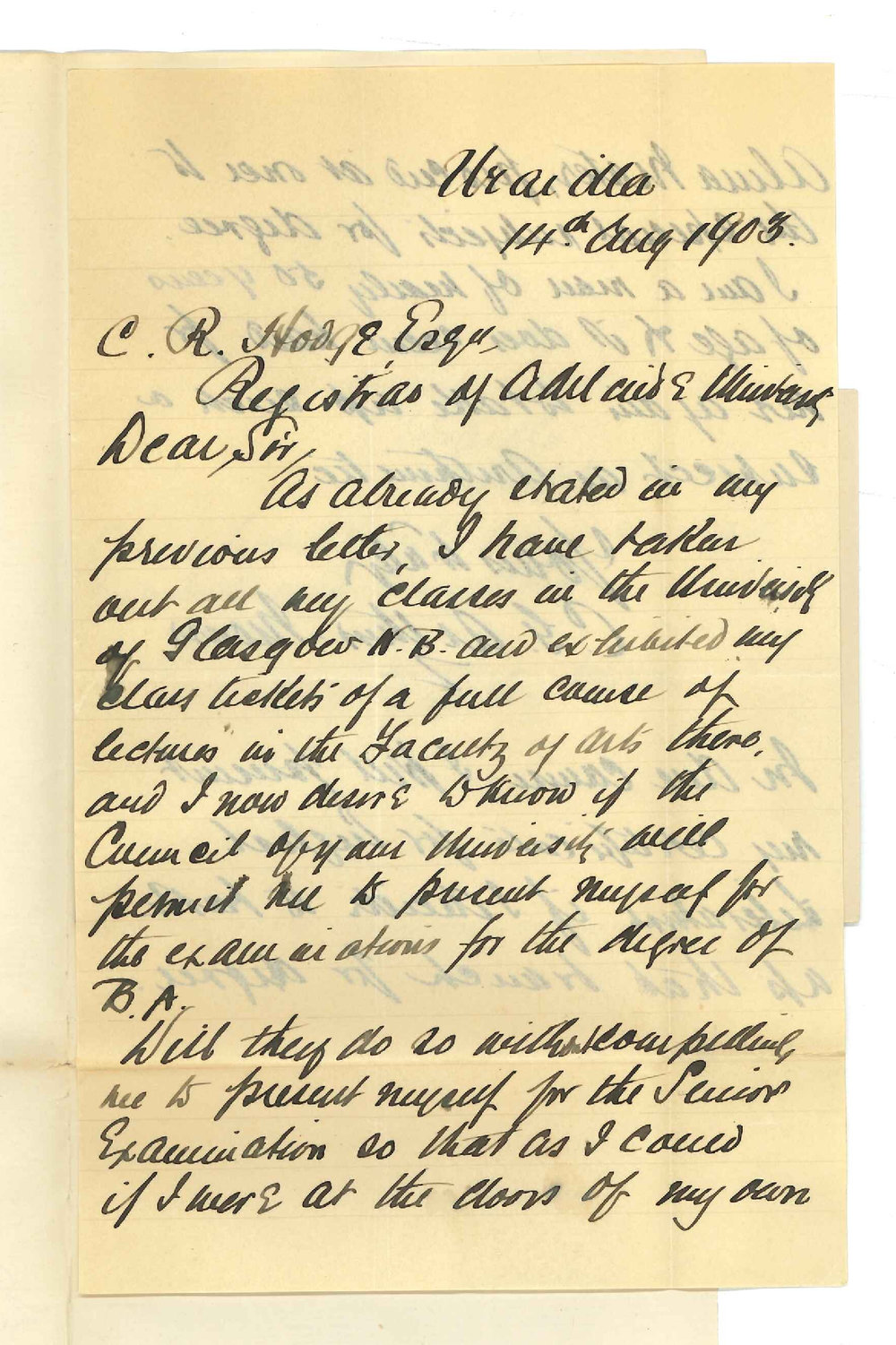 C G Arthur Monro - Uraidla - Asking permission to be Examined for degree of B A and Exemption from Senior