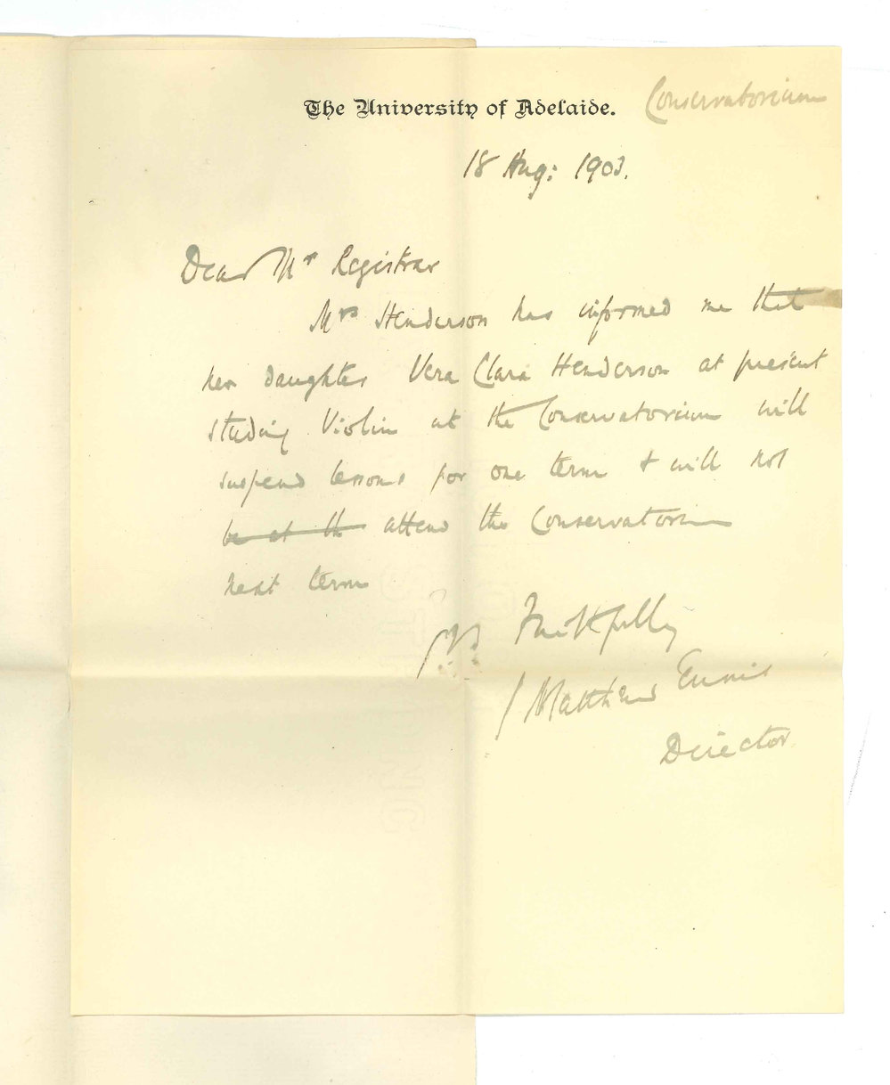 Professor J Matthew Ennis Mus Doc - Conservatorium - Vera Clara Henderson not attending Third Term