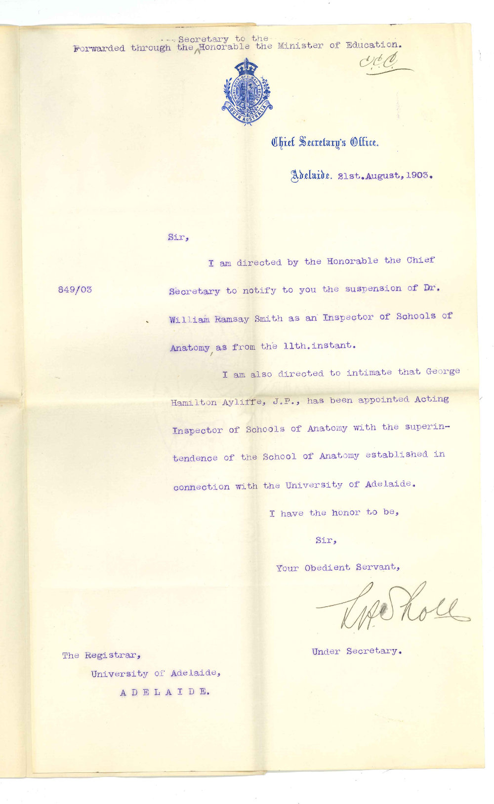 Chief Secretarys Office - Adelaide - Suspension of Dr W R Smith and appointment G H Ayliffe JP acting