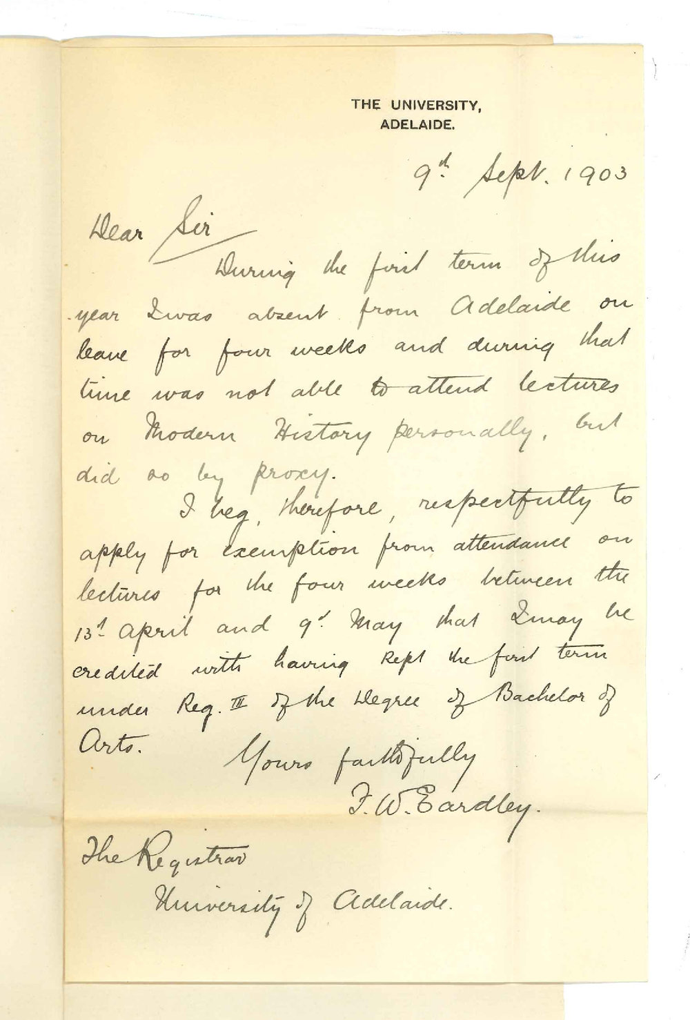 F W Eardley - Adelaide - Exemption from Lectures 13th April to 9th May