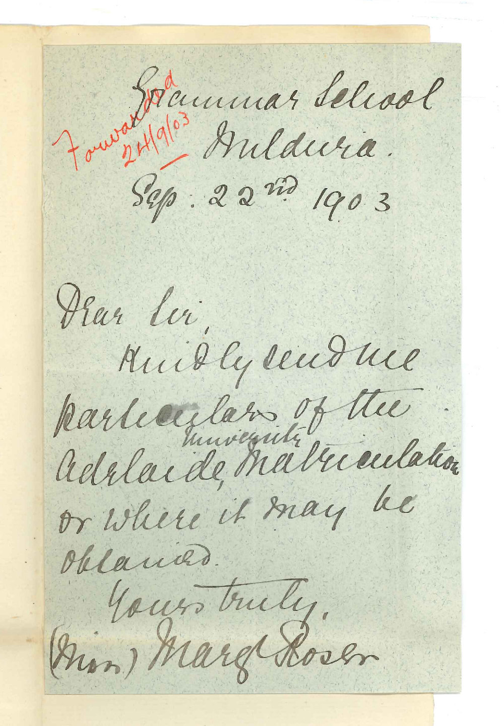 Miss Mary Rosen - Mildura - Asking particulars re Matriculation