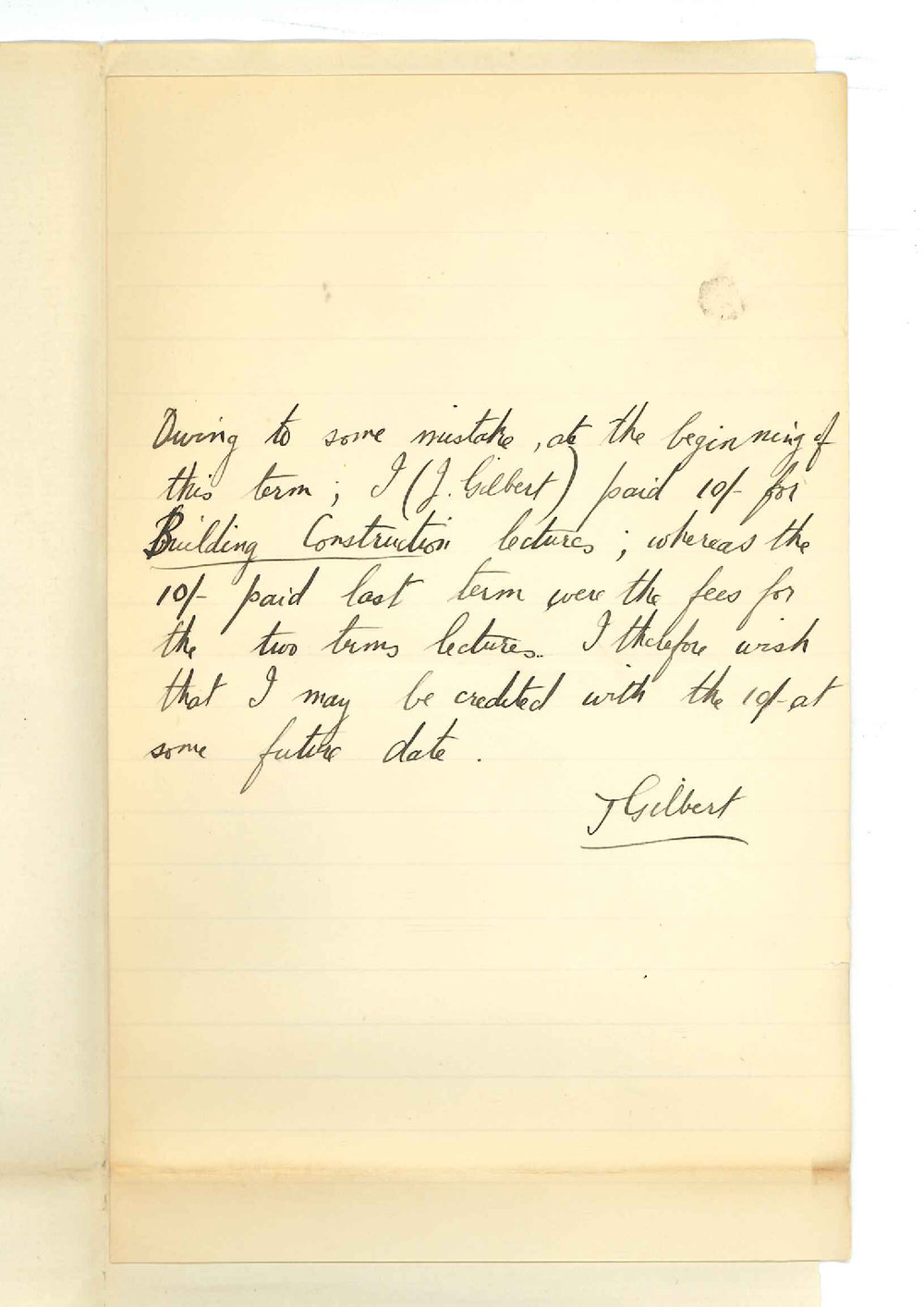 Joseph Gilbert - Adelaide - Asking to be credited with ten shillings over paid Second Term