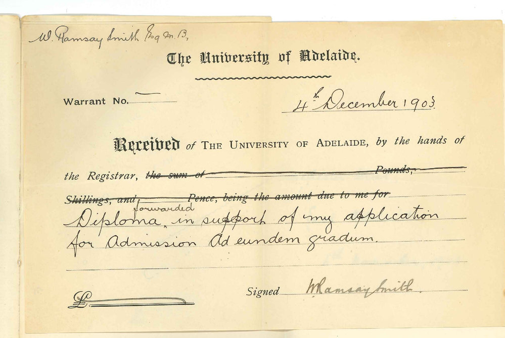 William Ramsay Smith MB CM Bsc - East Adelaide - Asking for admission Ad Eundem Gradum