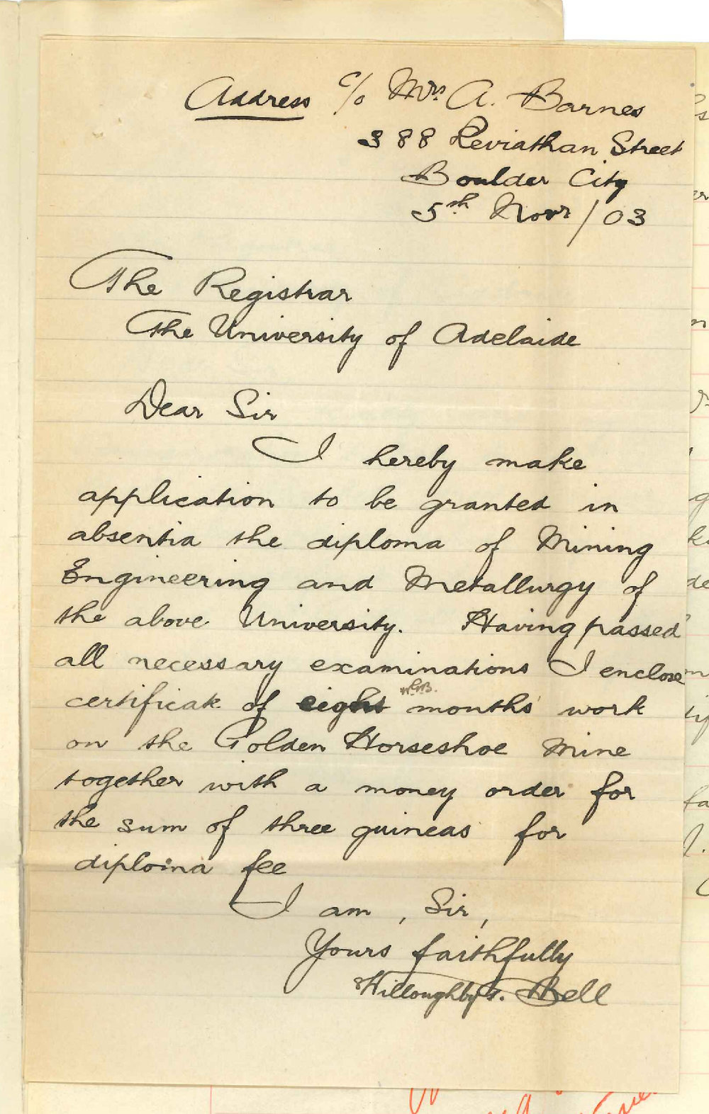 Willoughby G Bell - Boulder City - Requesting to be granted Diploma Mining Engineering and Metallurgy