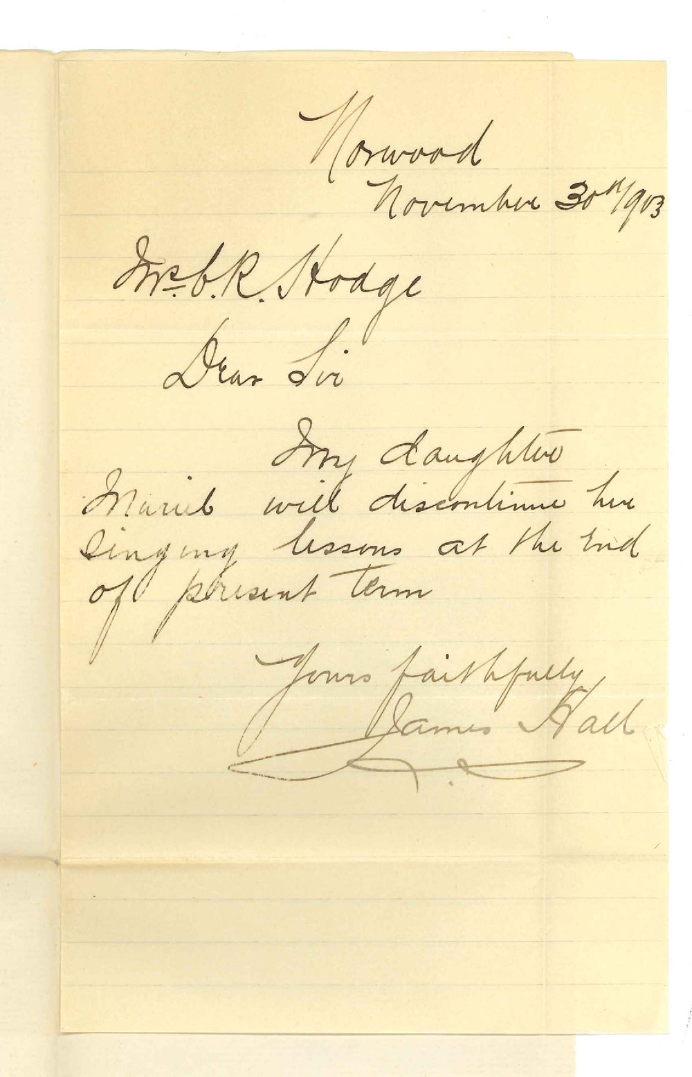 James Hall - Norwood - Daughter discontinuing Lessons at the Conservatorium