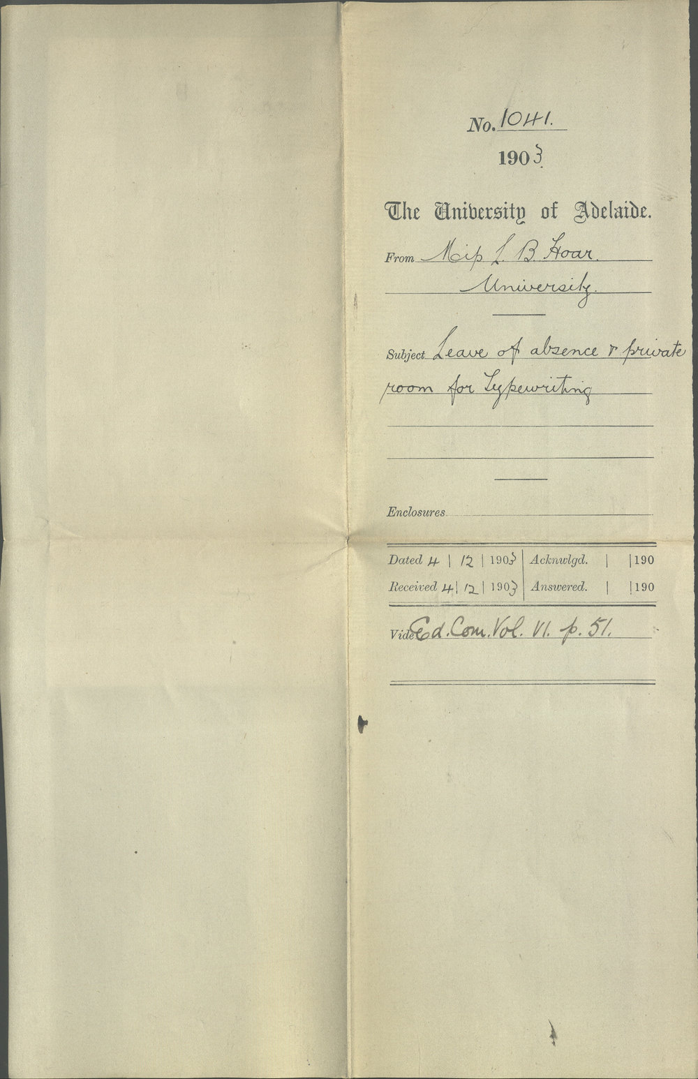 Miss L B Hoar - University - Leave of Absence and private room for Typewriting