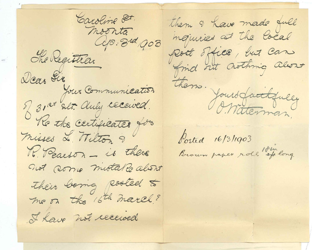 Miss O Waterman - Moonta - Re no arrival of certificates posted to her on March 16, 1903