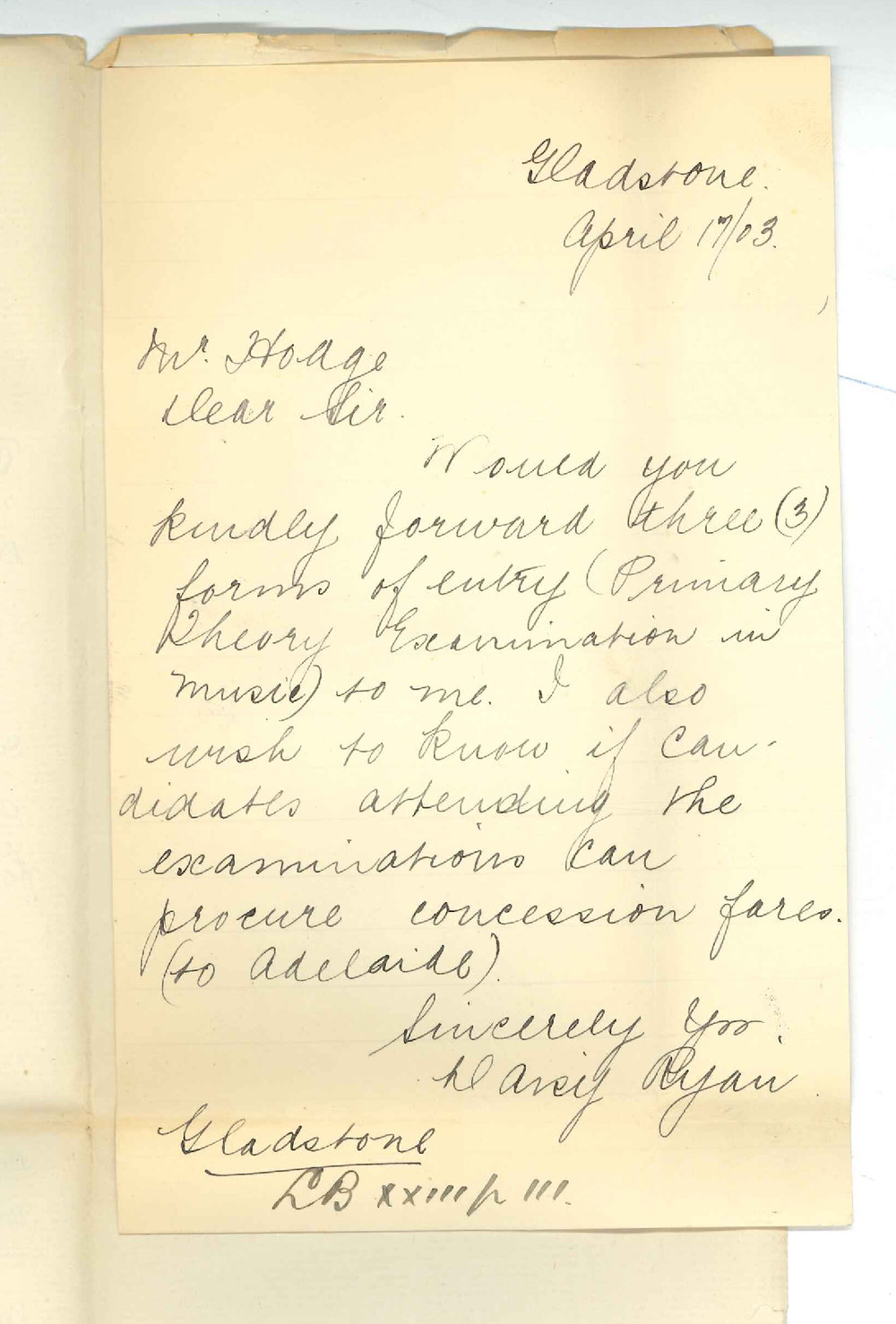 Miss Daisy Ryan - Gladstone - Requesting Primary theory entry forms and re concession fares on railway