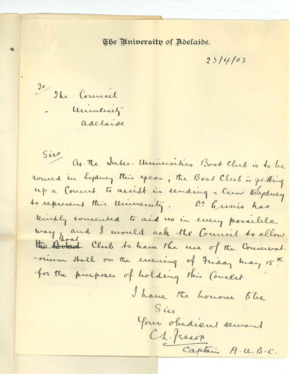 C L Jessop - Honorary Secretary - University Sport Association -  Requesting permission for use of Elder Hall on 26 May for Annual Ball and May 15th for concert