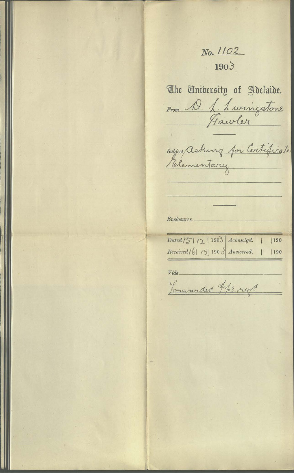 D L Livingstone - Gawler - Asking for Certificate Elementary